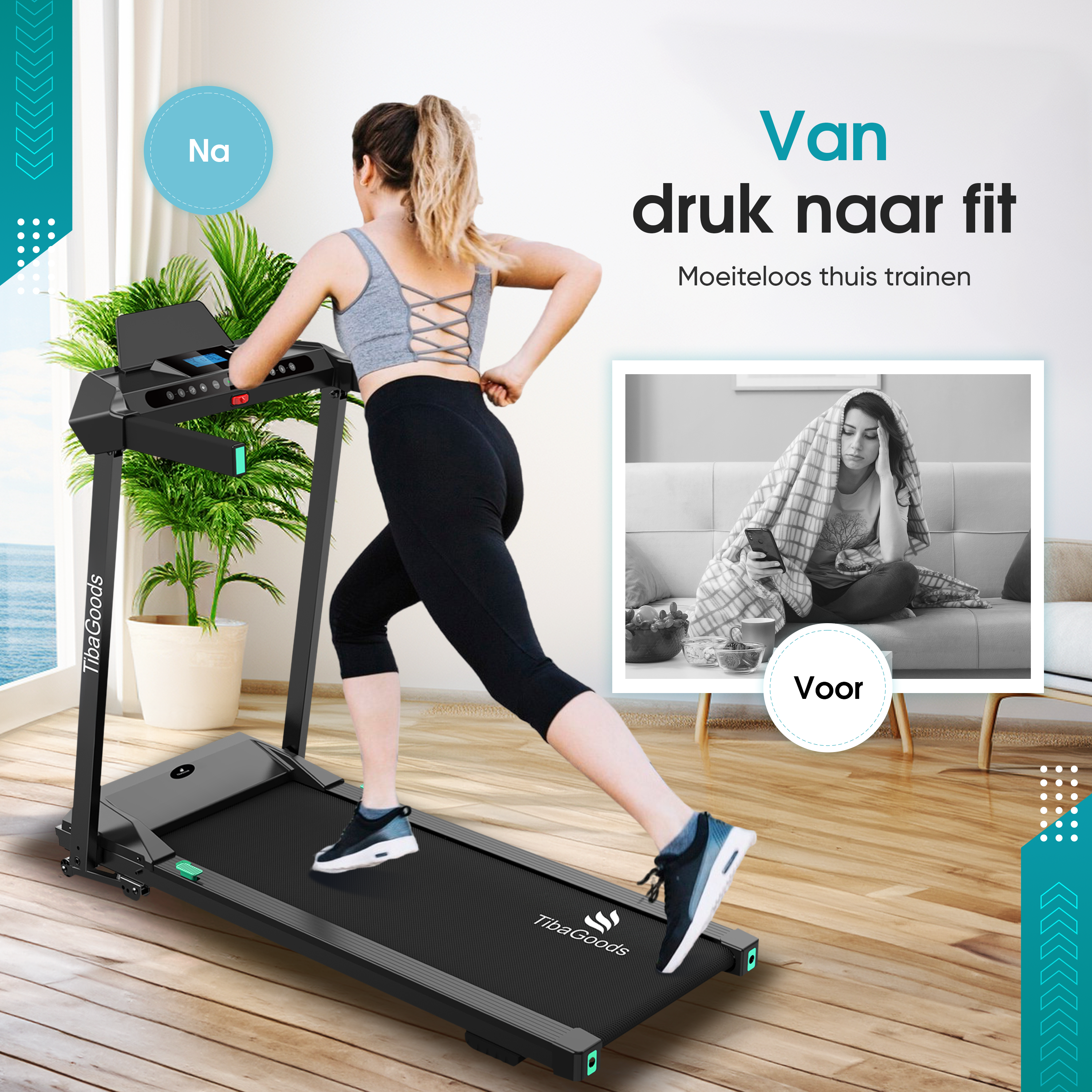 Woman running on treadmill. Before, a woman on a couch. Dutch text says 'From busy to fit. Train at home easily'.