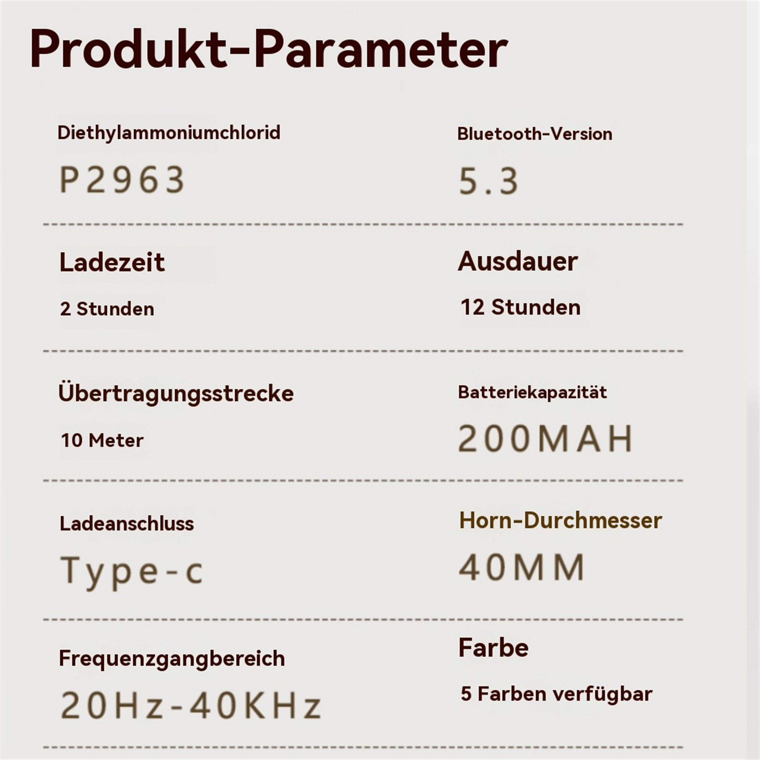 Produktparameter, einschließlich Batteriekapazität, Ladezeit, Bluetooth-Version und Frequenzbereich.