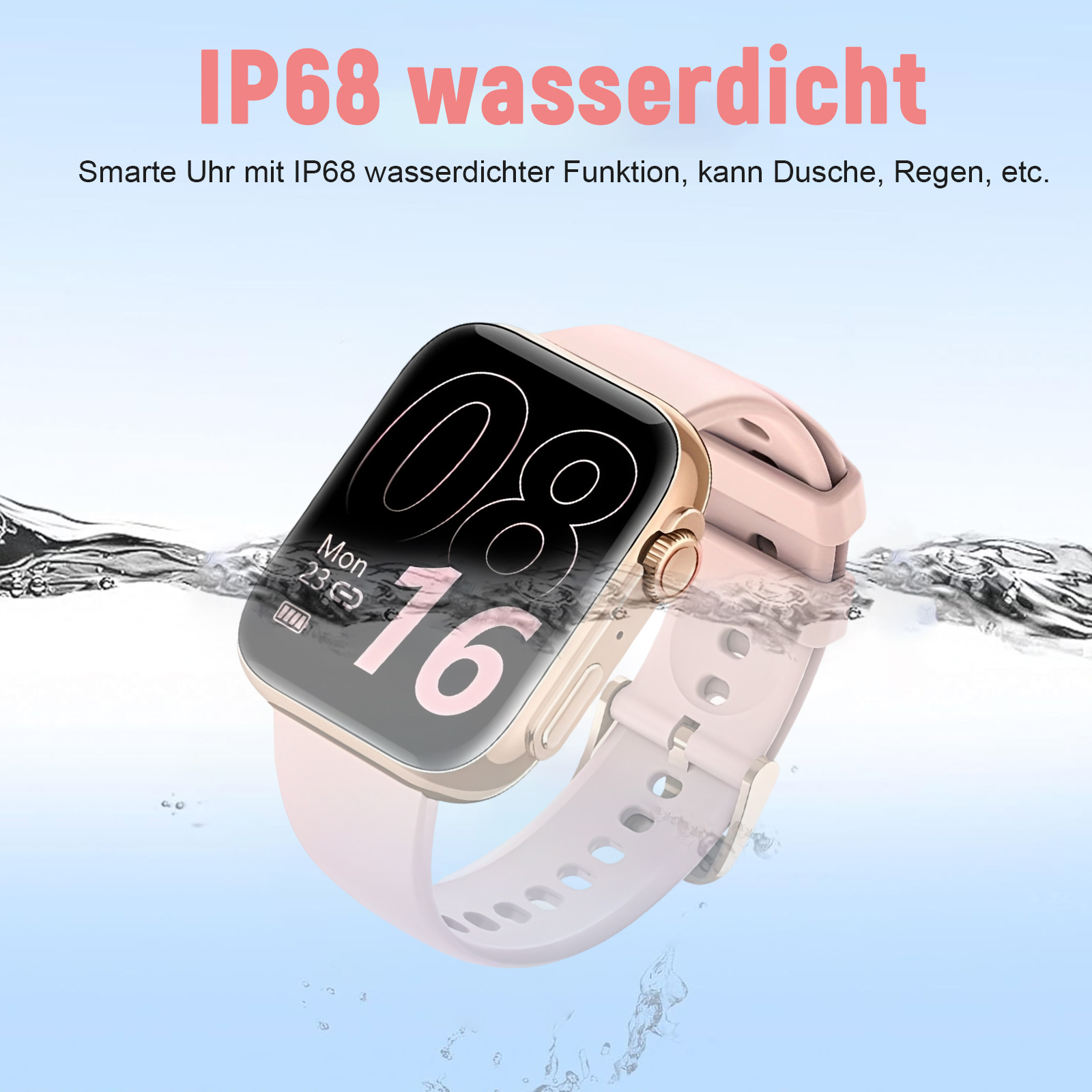 Eine rosa Smartwatch im Wasser, die Datum und Uhrzeit anzeigt.
