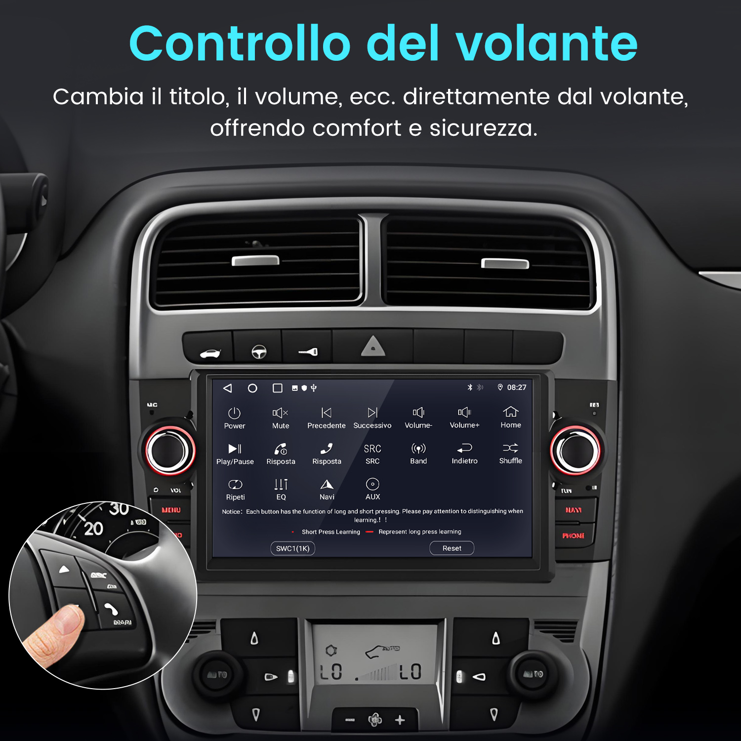 Sistema di infotainment per auto con touchscreen. Testo Controlo del volante in alto.