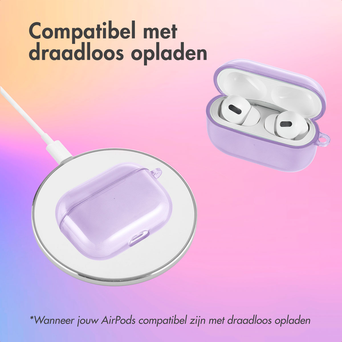 AirPods and a purple case on a wireless charger. The text says, 'Compatible with wireless charging'.