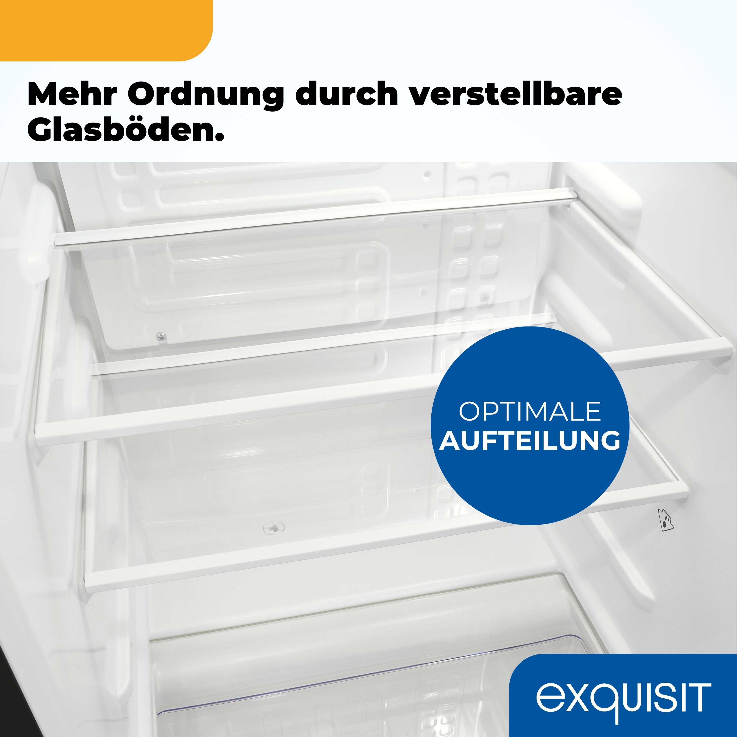 Kühlschrankinnenraum mit Glasböden und Text zur optimalen Aufteilung.