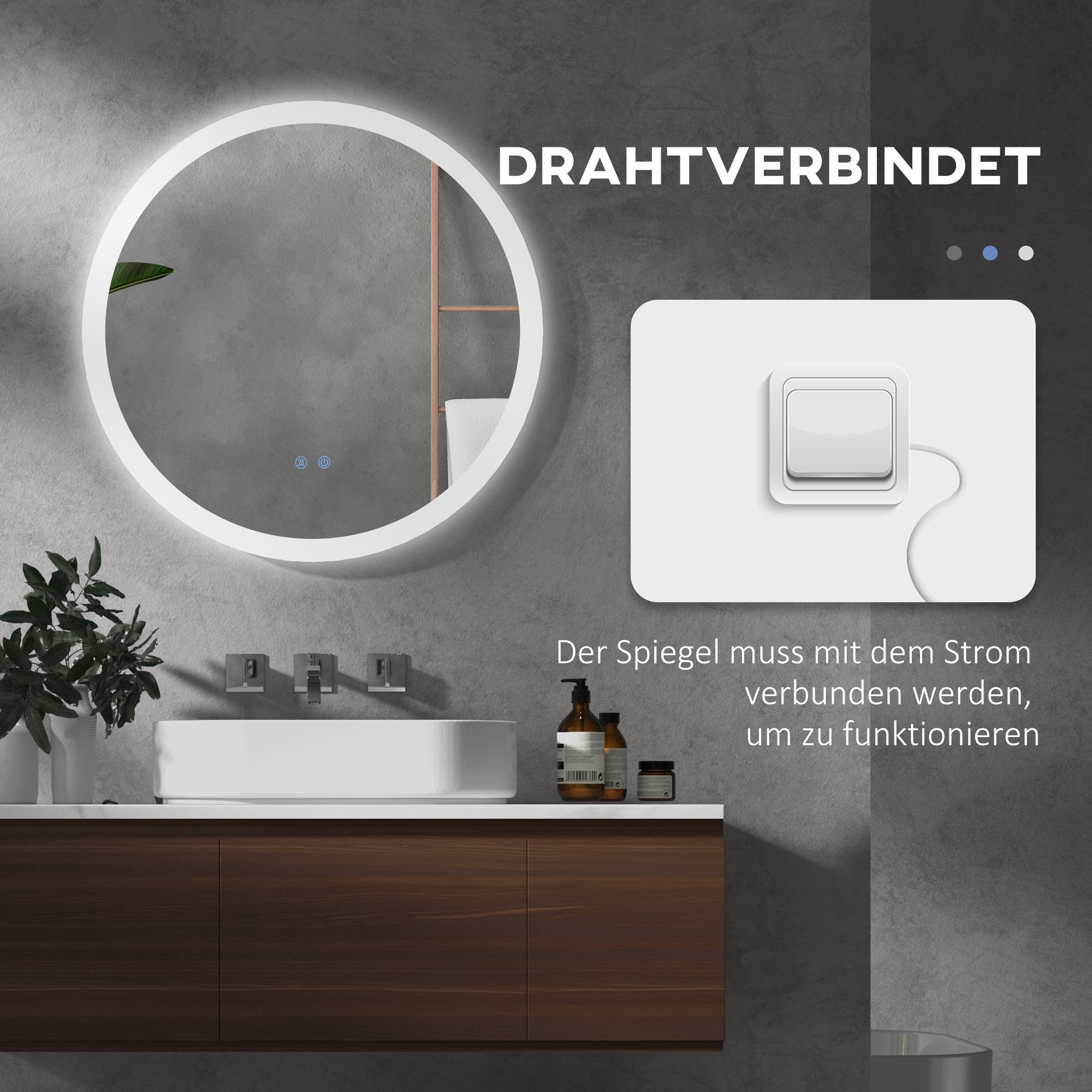 Badezimmer mit rundem Spiegel, weißem Waschbecken und Schalter. Text: Spiegel braucht Strom.