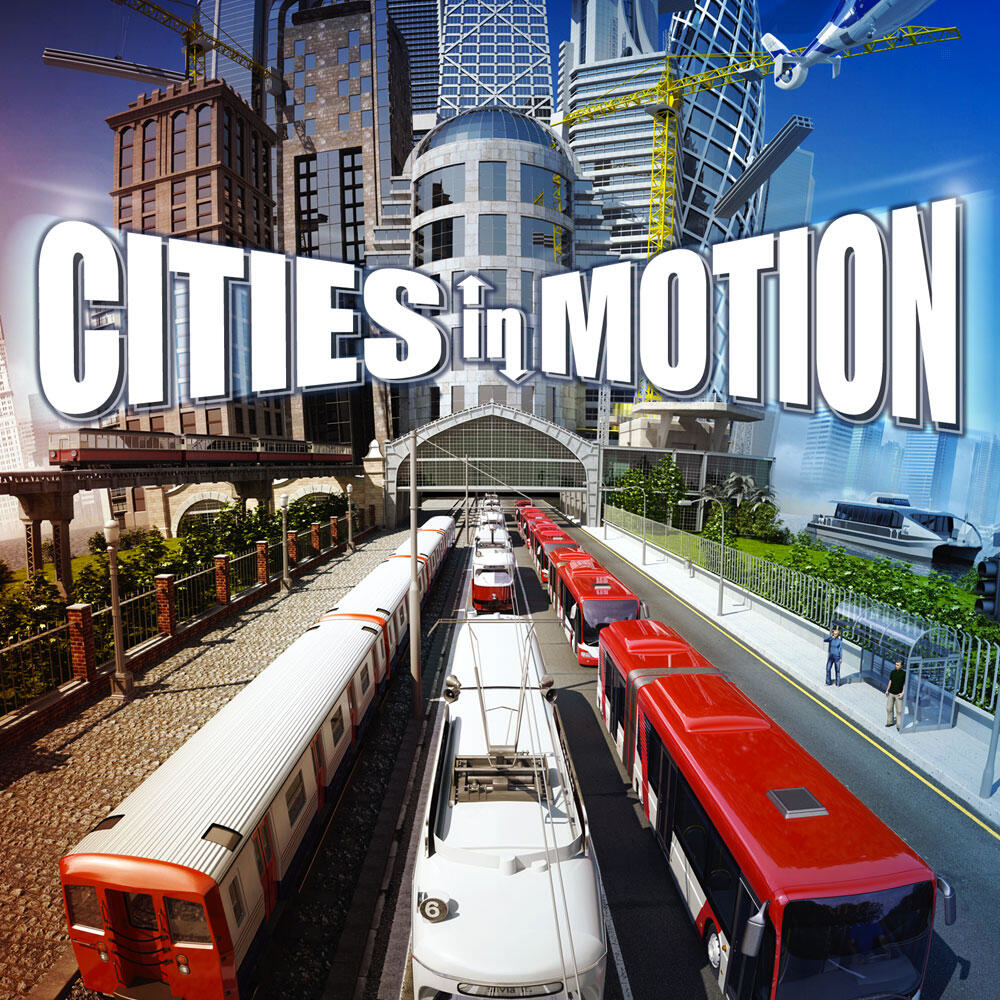 Okładka gry: Cities in Motion, scena miejska z pociągami, autobusami i budynkami. Samolot na niebie.