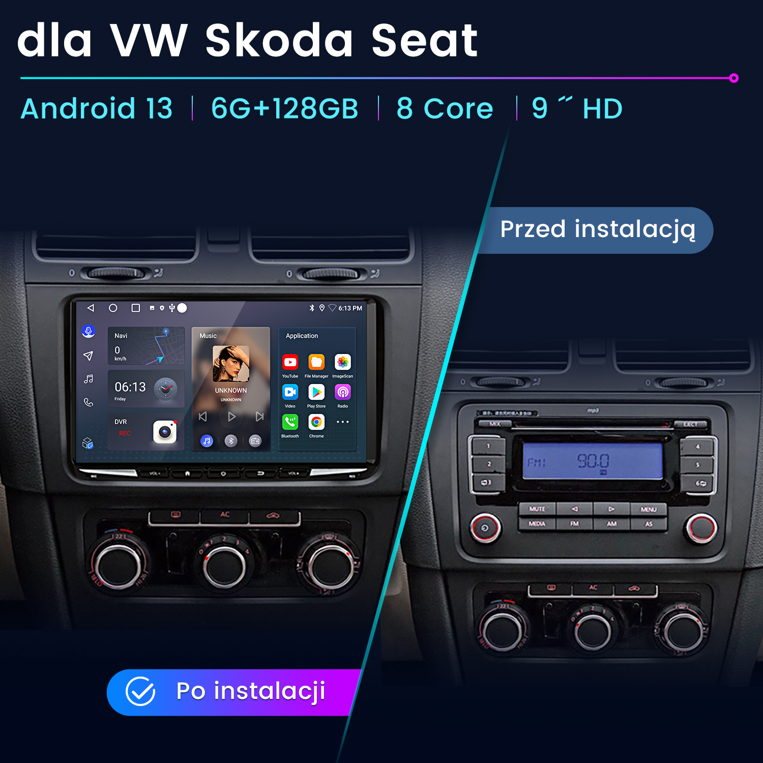 System informacyjno-rozrywkowy samochodu przed i po instalacji, pokazujący ekran z ikonami.