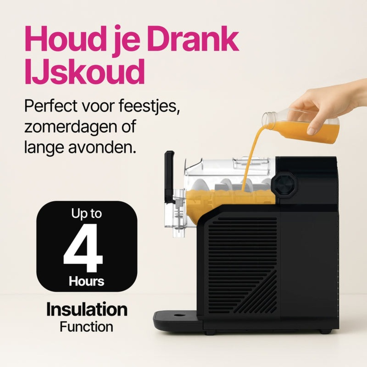 Schwarze Maschine, die Orangensaft einschenkt, mit dem Text 'Up to 4 Hours Insulation Function'.