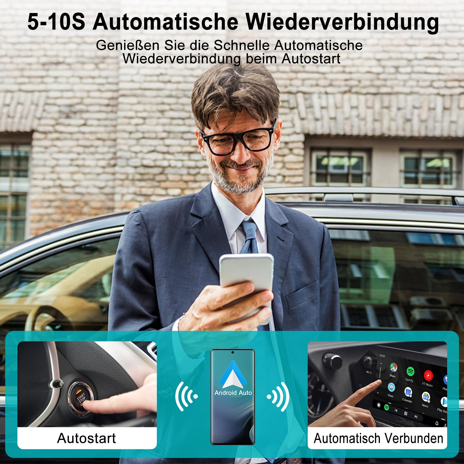 Mann mit Brille benutzt Handy, Auto im Hintergrund. Infografiken zu automatischem Start und Android Auto.