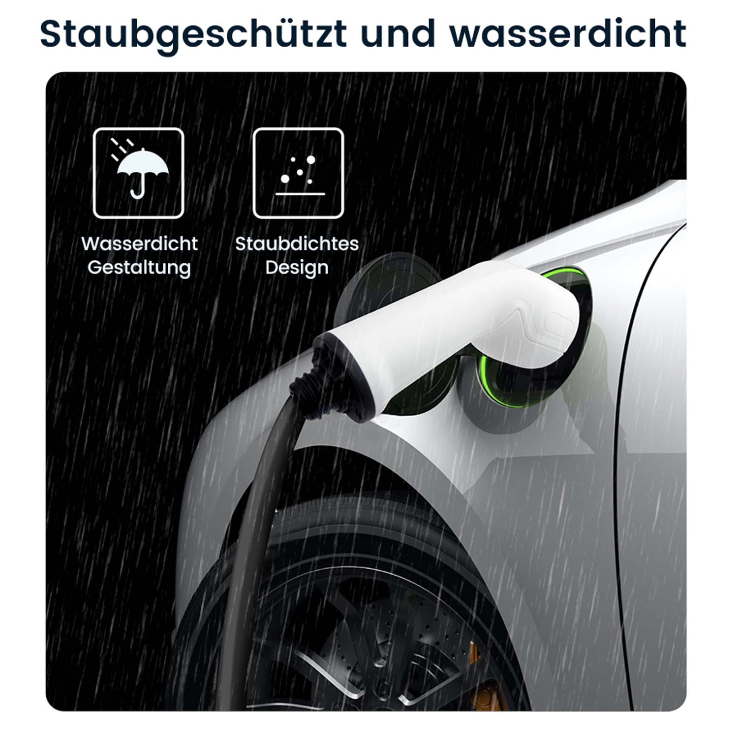 Weißes Auto, das von einem Ladekabel im Regen geladen wird. Die Wörter 'staubdicht' und 'wasserdicht'.