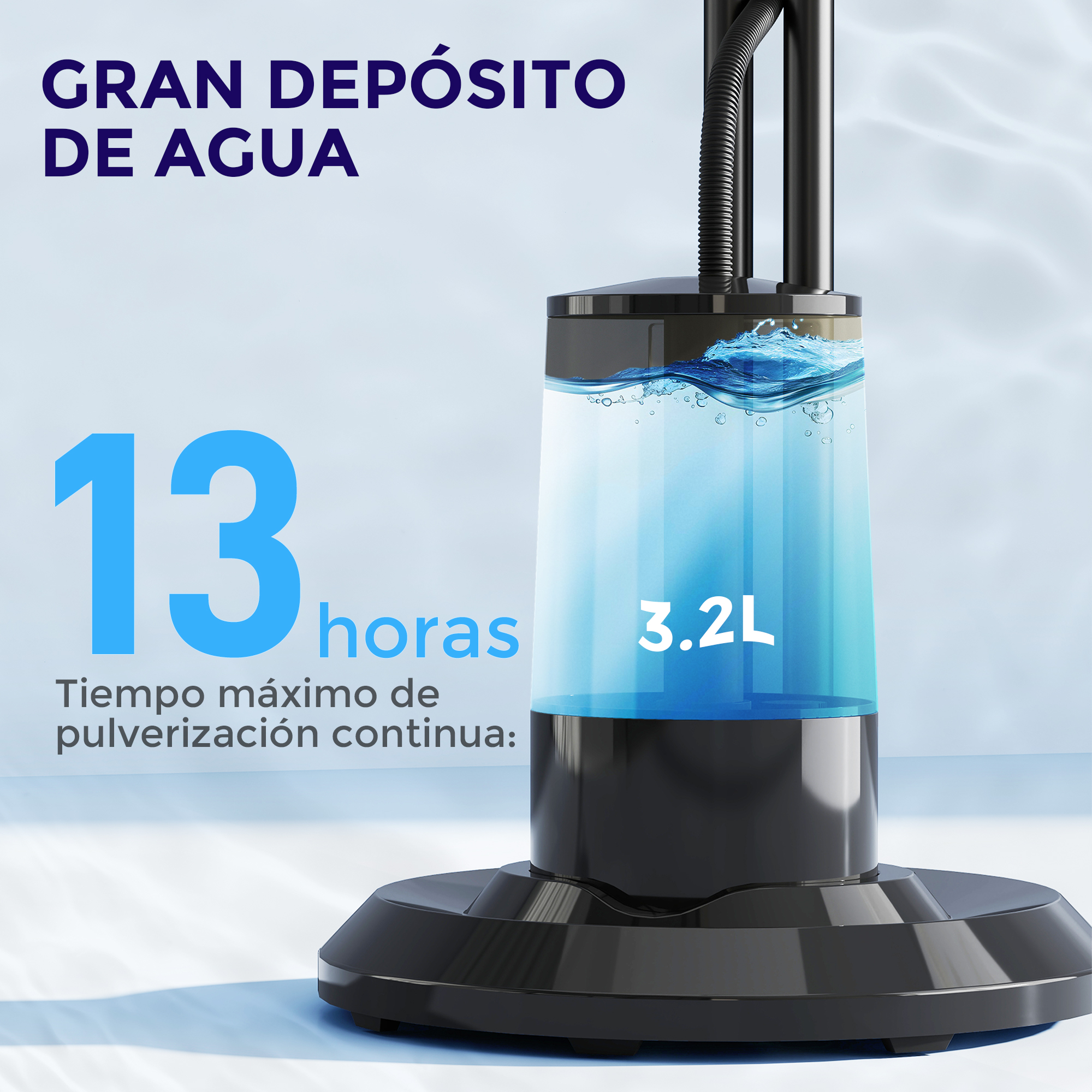 Un depósito de agua de 3,2L. 13 horas de pulverización continua máxima.