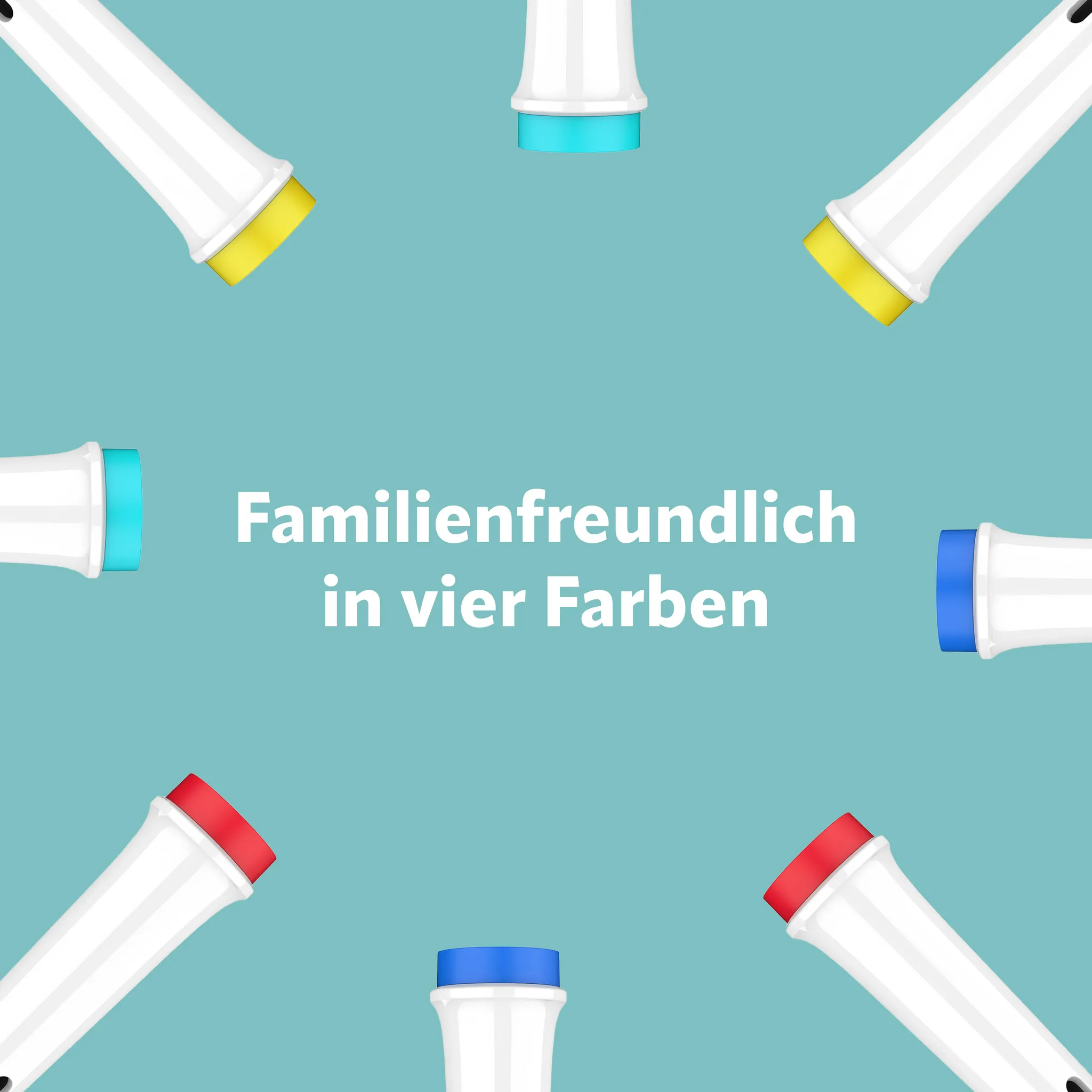 Zahnbürstenköpfe in verschiedenen Farben. Text auf Deutsch: Familienfreundlich in vier Farben.