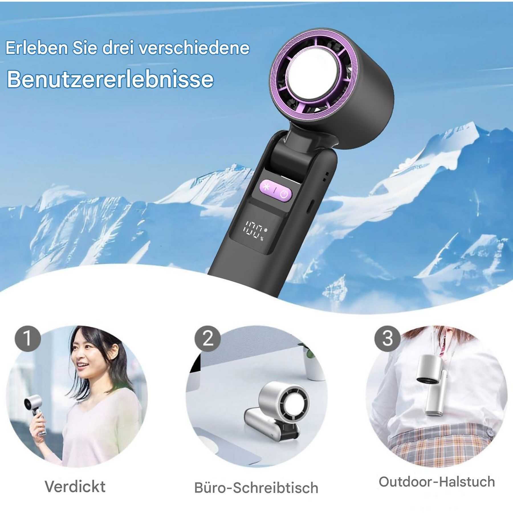 Das Bild zeigt den Ventilator mit drei Anwendungsfällen: Hand, Schreibtisch und Hals. Der Hintergrund ist ein Gebirge.