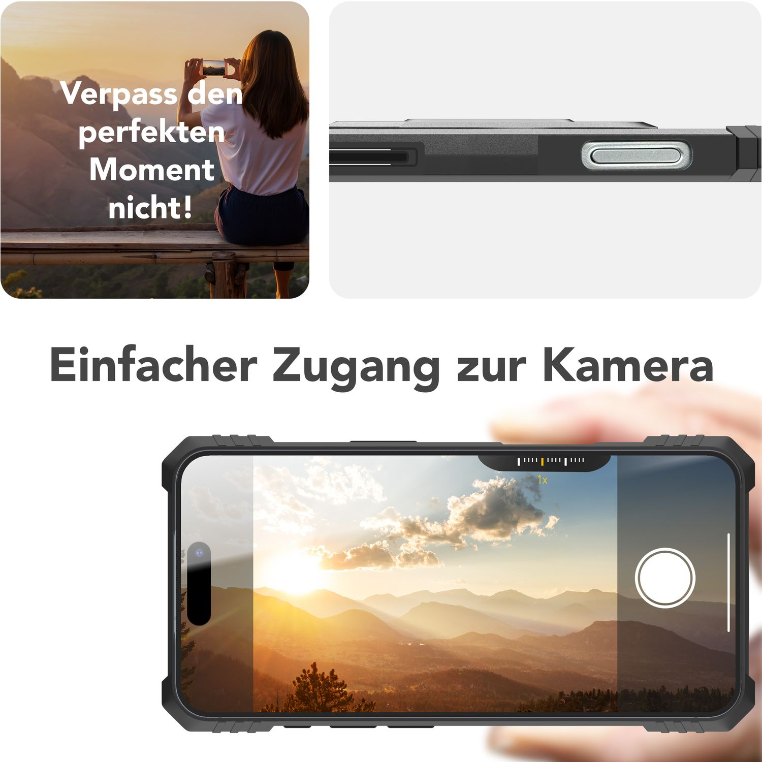 Bild zeigt ein Telefon in einer Hülle, das ein Landschaftsfoto anzeigt. Text sagt 'Einfacher Zugang zur Kamera' und 'Verpass den perfekten Moment nicht!'