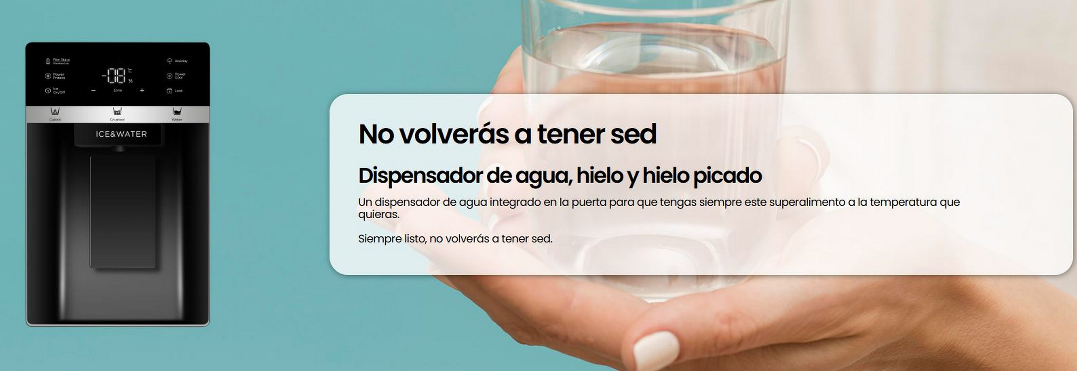 Dispensador de agua del refrigerador con opciones de hielo y agua. Texto en español, mano sosteniendo un vaso.