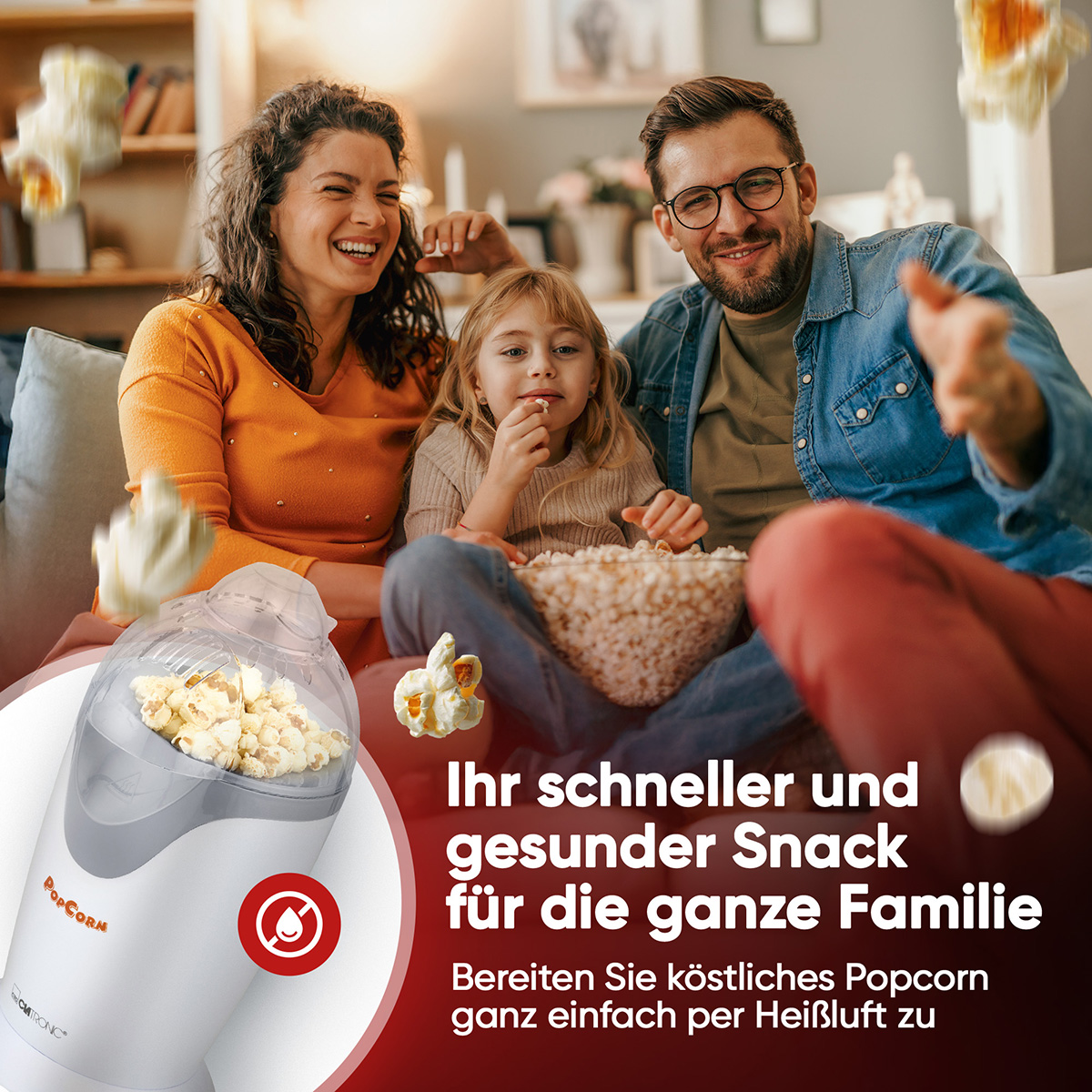 Eine Familie isst Popcorn. Eine Popcornmaschine in der Ecke. Text: Ihr schneller und gesunder Snack für die Familie.