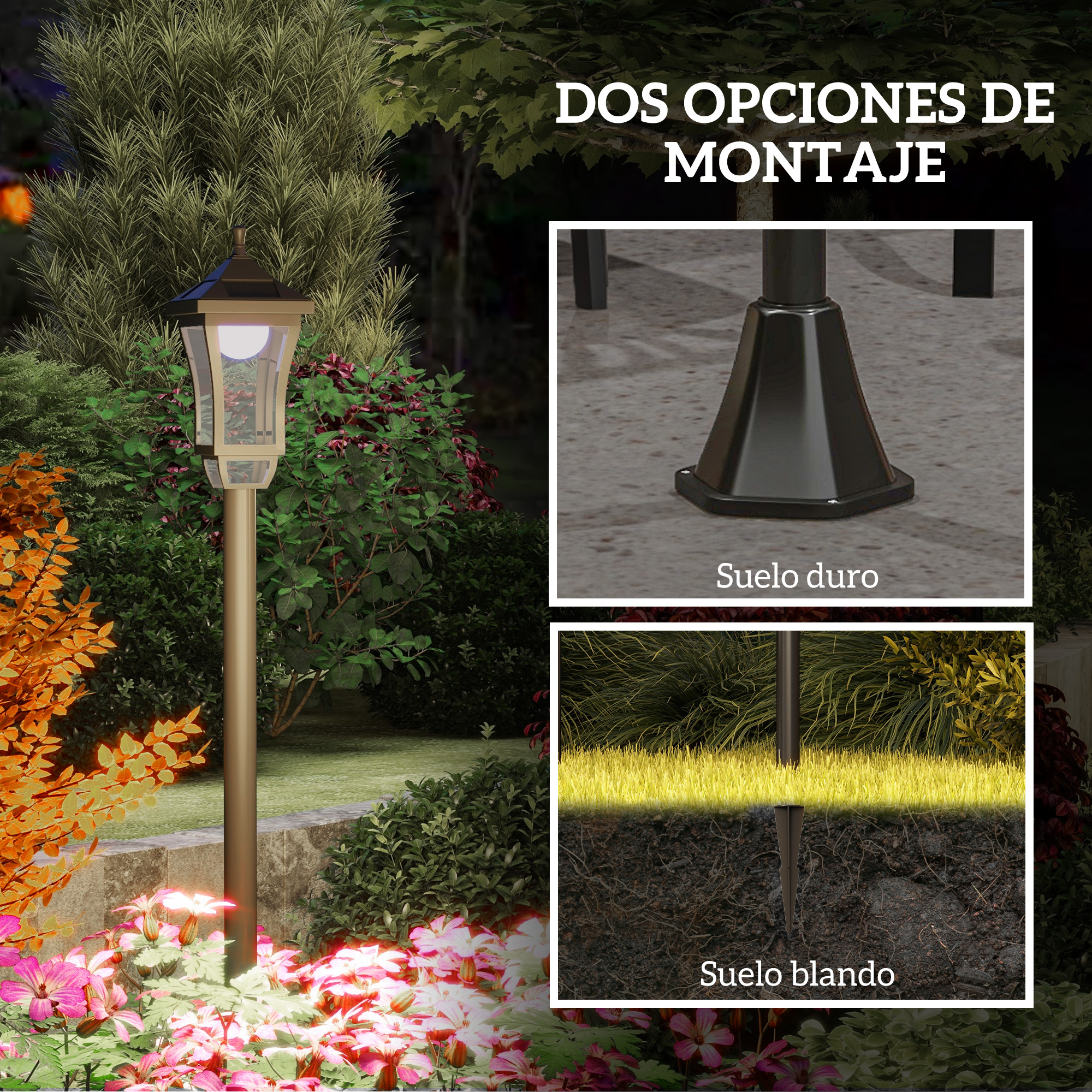 Lámpara de exterior con dos opciones de montaje: suelo duro y suelo blando.