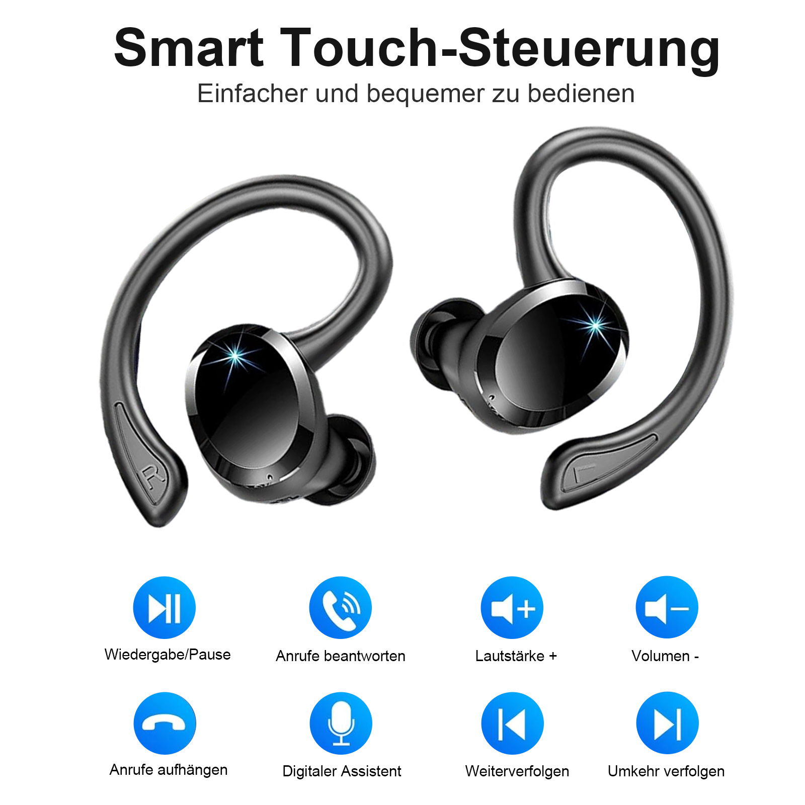 Zwei schwarze kabellose Ohrhörer mit Ohrbügeln und Steuerungssymbolen. Text: 'Smart Touch-Steuerung'.