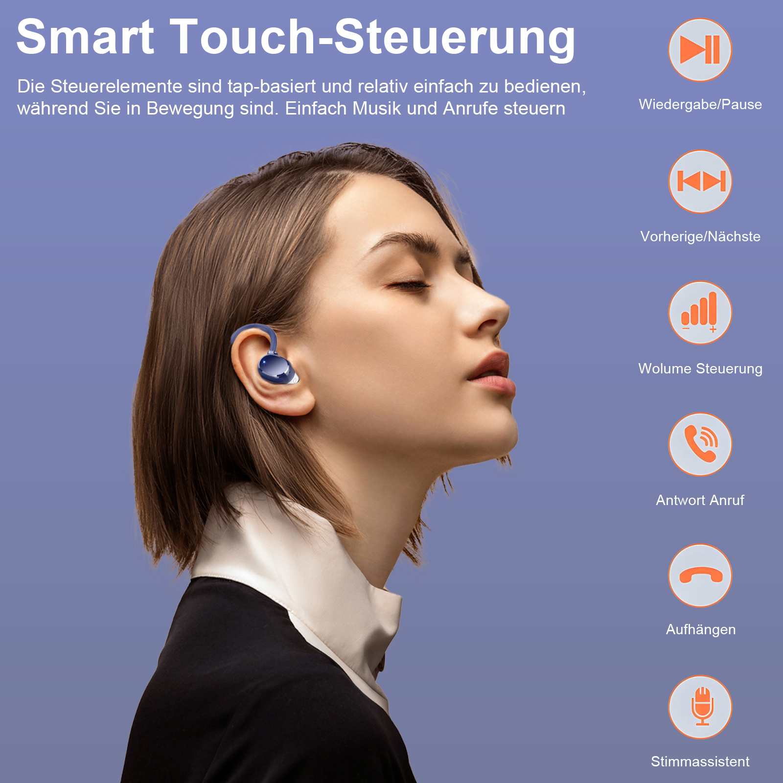 Das Gesicht einer Frau mit einem Ohrhörer im Ohr. Der Text erwähnt intelligente Touch-Steuerung und Musik-/Anrufsteuerung.