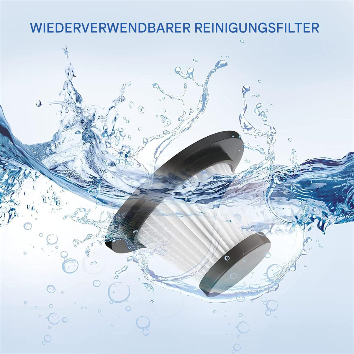 Staubsaugerfilter umgeben von spritzendem Wasser, der sein wiederverwendbares Design hervorhebt.