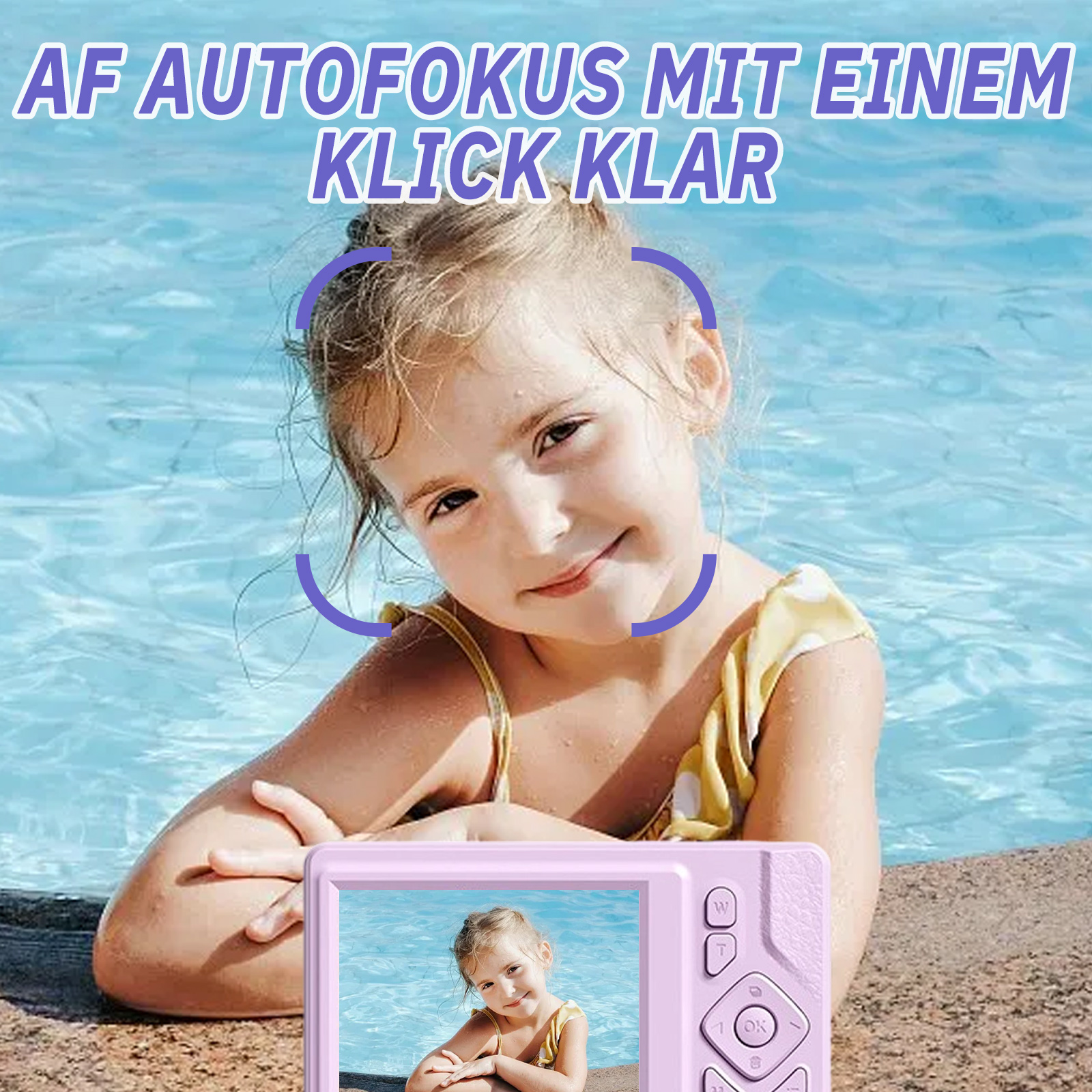 Ein Mädchen hält eine rosa Kamera und posiert am Pool. Der Text lautet 'AF Autofokus mit einem Klick klar'.