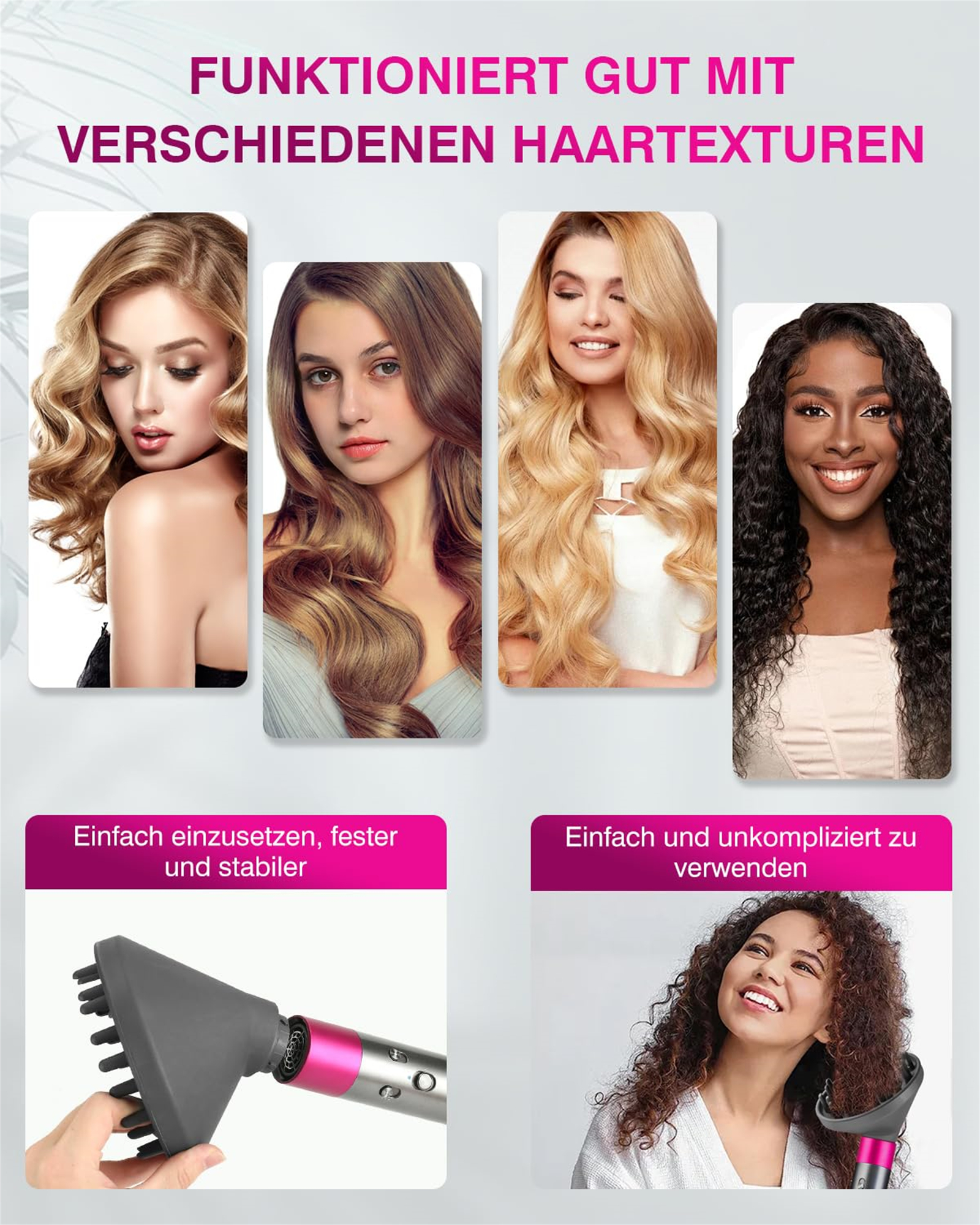Das Bild zeigt Frauen mit unterschiedlichen Haarstrukturen. Außerdem ist ein Föhn mit Diffusor zu sehen. Der Text sagt, dass es gut funktioniert.