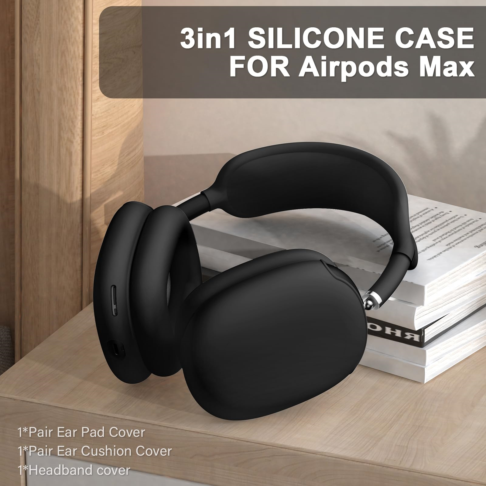 Schwarze AirPods Max Kopfhörer auf Holz, neben Büchern. Oben steht '3in1 SILICONE CASE FOR Airpods Max'.