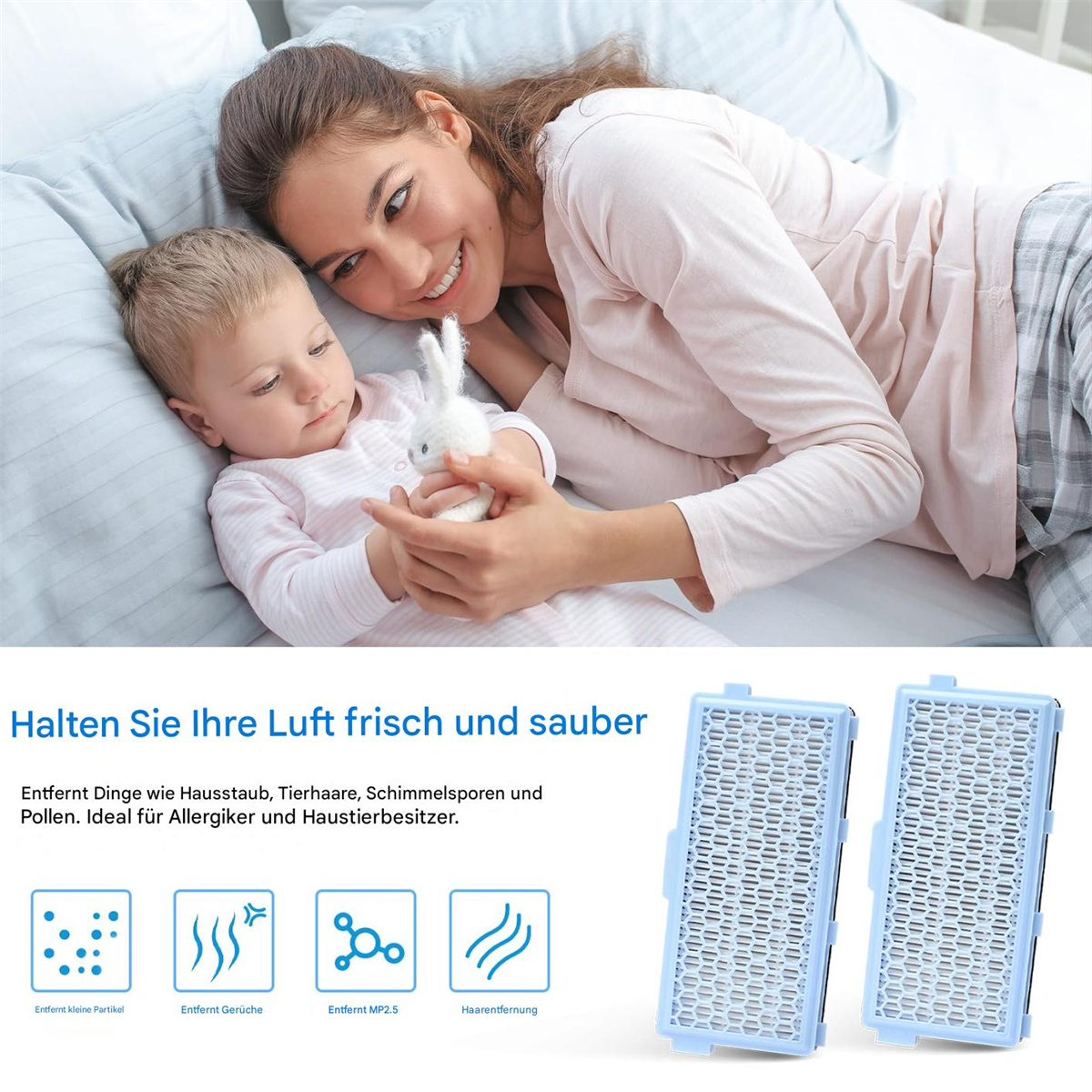 Mutter und Kind liegen auf einem Bett. Text zeigt die Eigenschaften der HEPA-Filter und ihre Vorteile.