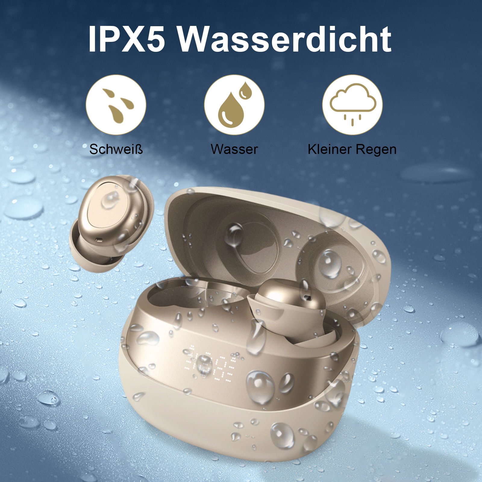 Goldene kabellose Ohrhörer und Hülle mit Wassertropfen. Text: IPX5 wasserdicht, schweiß-, wasser- und regenfest.