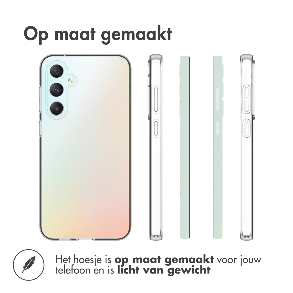 Een telefoonhoesje met een telefoon erin, en 3 zijaanzichten. Tekst: 'Op maat gemaakt' en 'Het hoesje...licht van gewicht'.