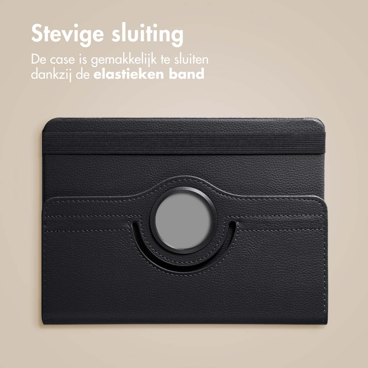 Black tablet case with elastic band closure. Text: Stevige sluiting. De case is gemakkelijk te sluiten.