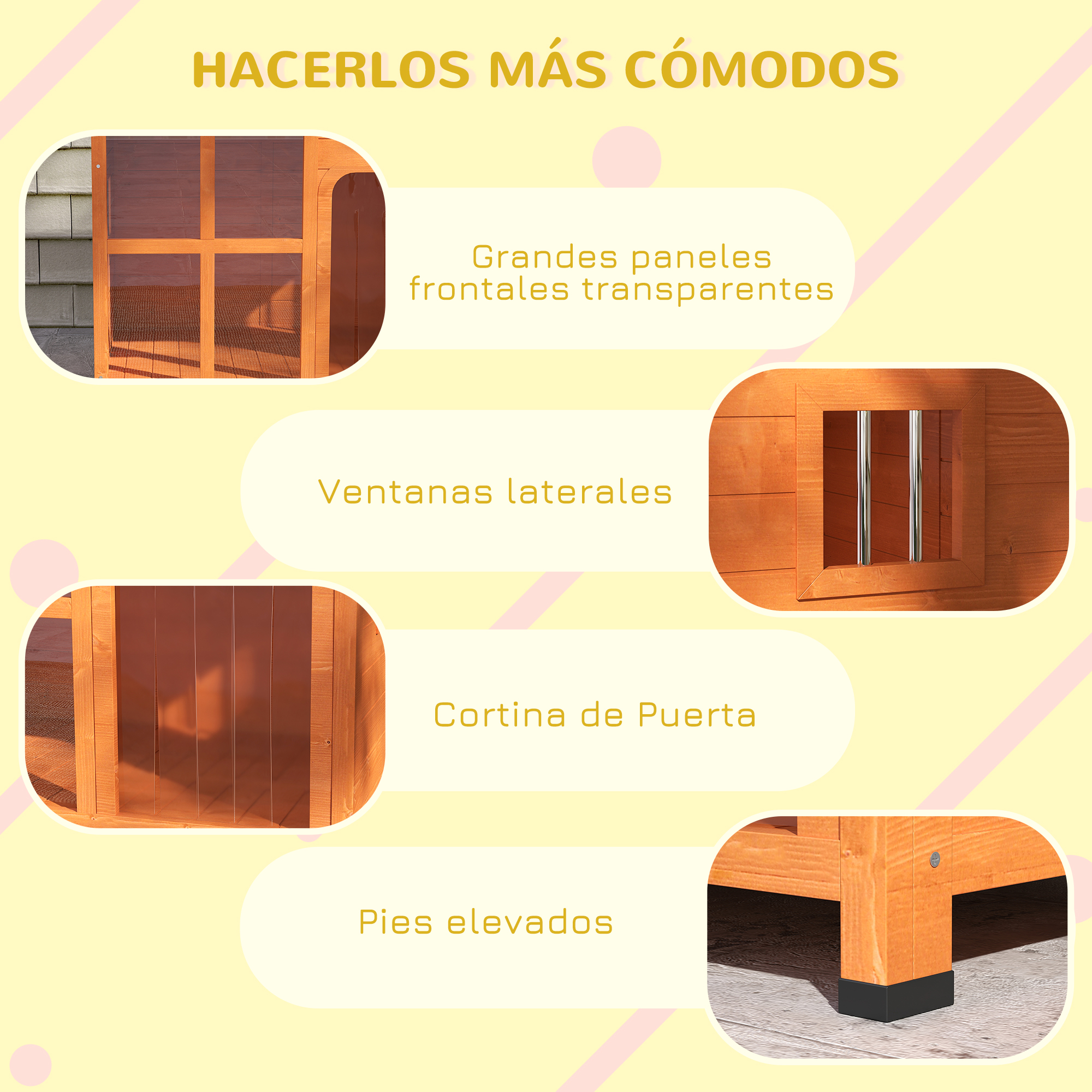 Características de la caseta para perros: paneles transparentes, ventanas laterales, cortina de puerta y pies elevados.