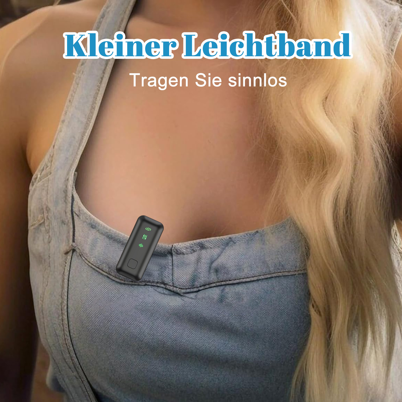 Eine Frau in einem Jeans-Top hat ein kleines schwarzes Gerät an ihrer Brust befestigt. Text auf Deutsch.
