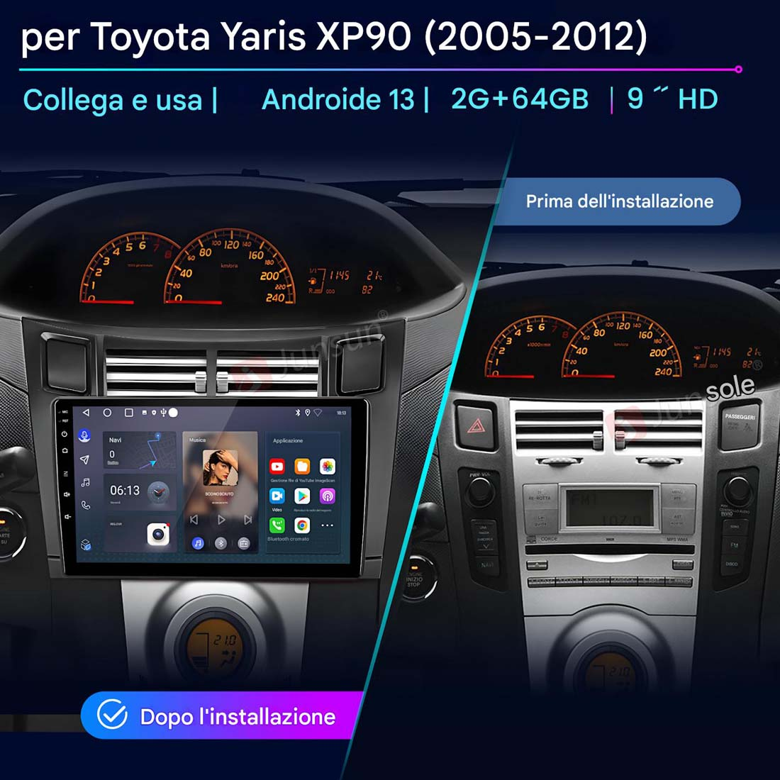 Cruscotto auto con schermo che mostra la vista installata e prima dell'installazione, con uno schermo di navigazione.