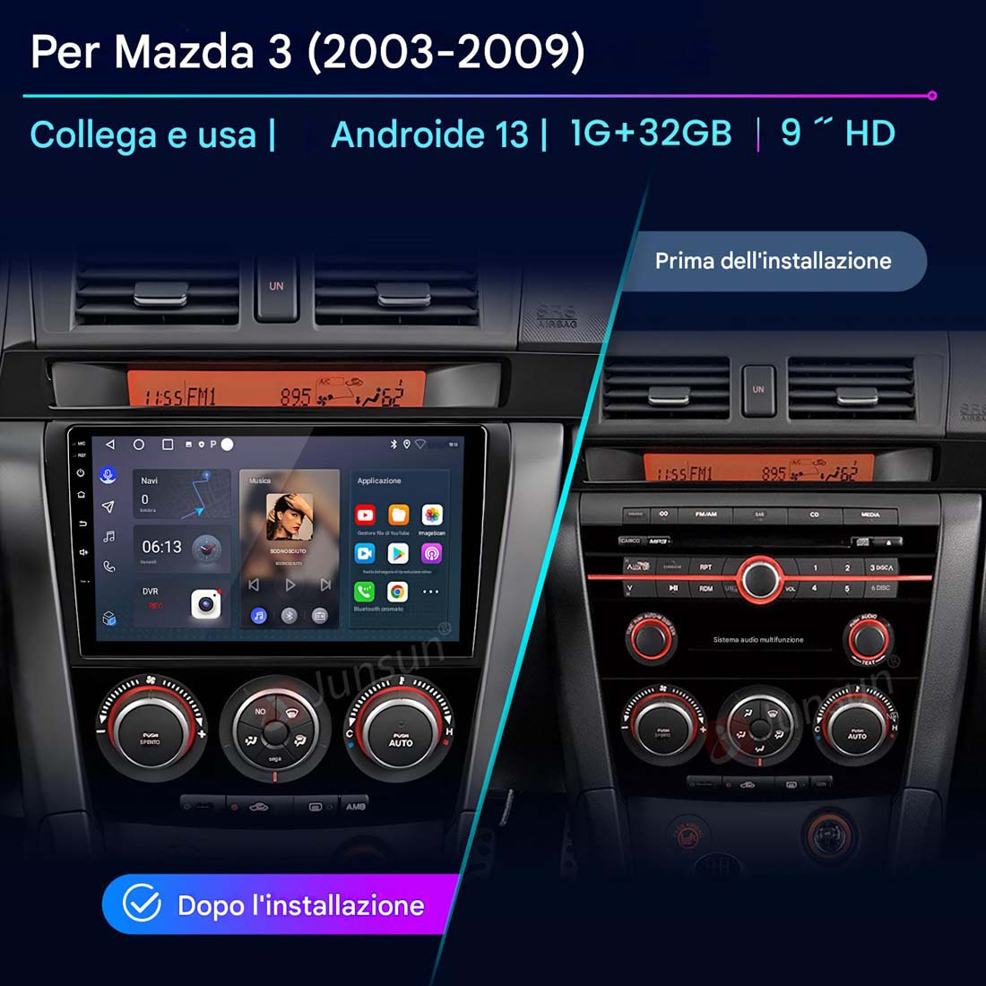 Cruscotto auto con schermo Android 13 installato. Cruscotto originale a destra. Mostra prima/dopo. Per Mazda 3.