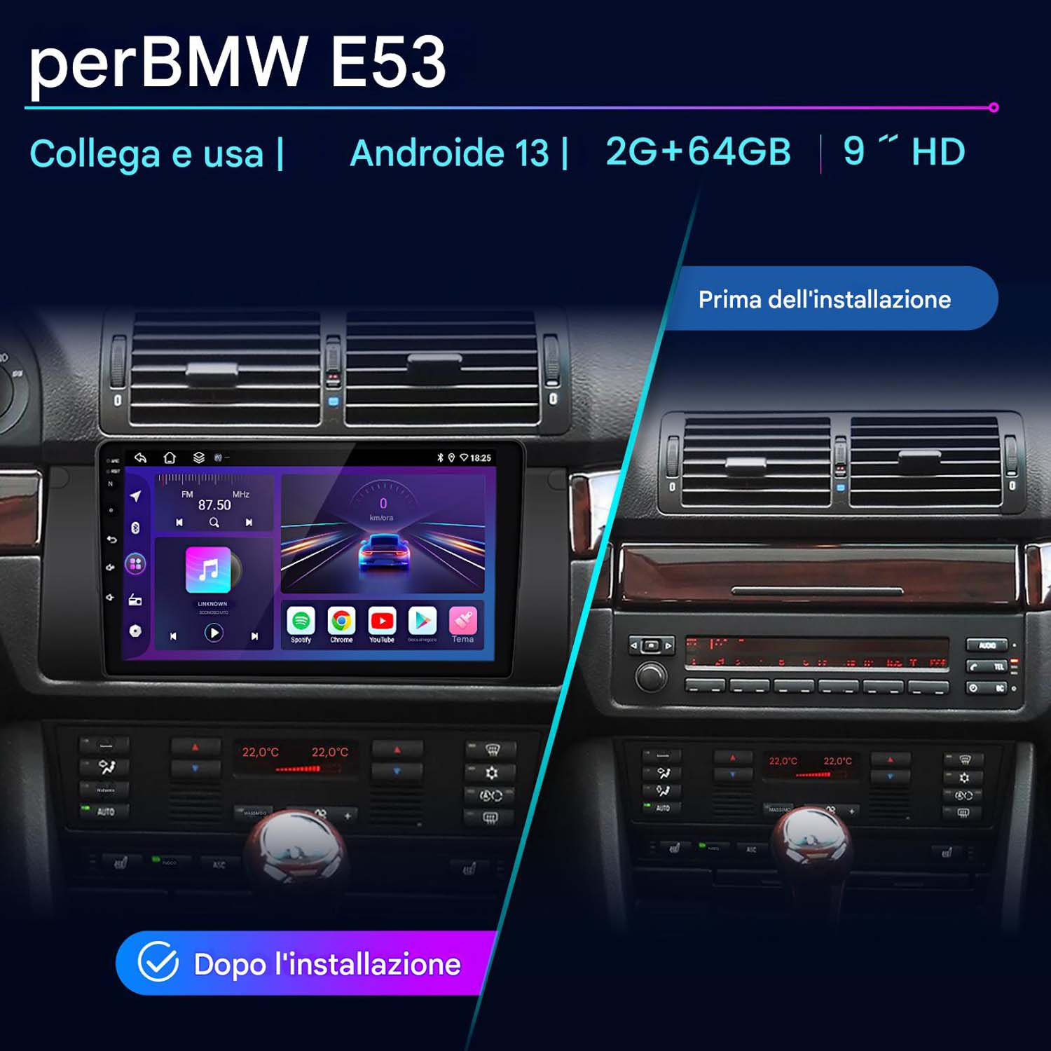 Autoradio installata in una BMW E53. Mostra l'autoradio prima e dopo l'installazione, con specifiche e funzionalità.