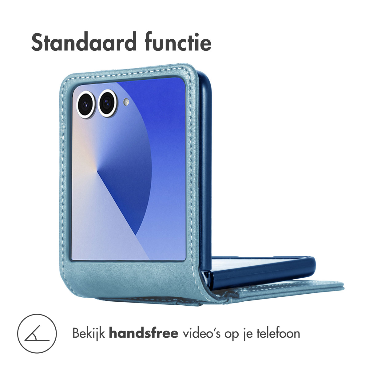 Blauwe telefoonhoes met telefoon erin, open. Tekst: Bekijk handsfree video's op je telefoon. Telefoon is gedeeltelijk zichtbaar.