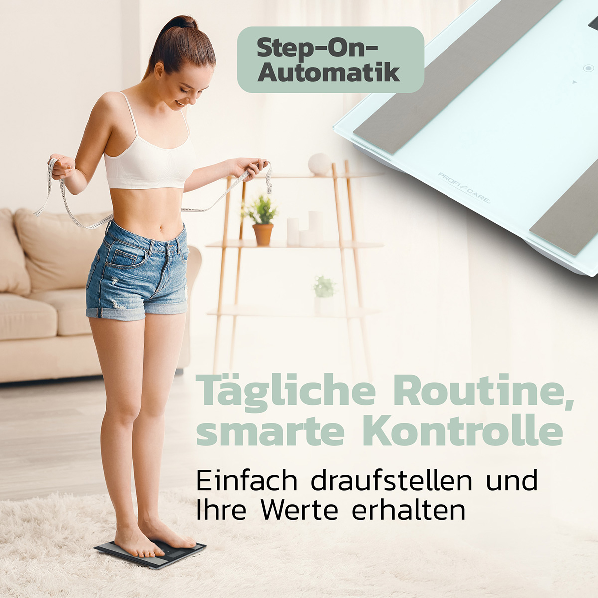 Kobieta mierząca talię na wadze. Tekst: Codzienna rutyna, inteligentna kontrola. Step-On-Automatic. Uzyskaj swoje wartości.