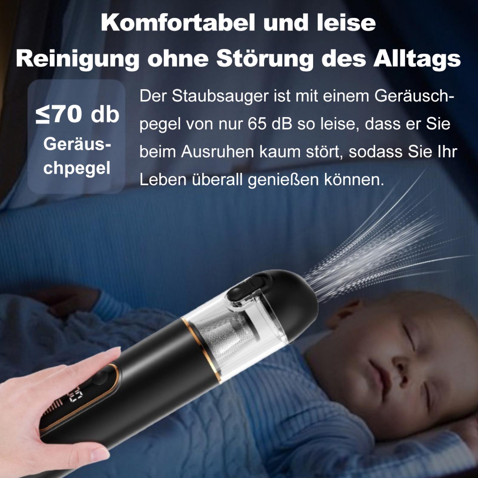 Ein schwarzer Handstaubsauger reinigt in der Nähe eines schlafenden Babys. Der Geräuschpegel wird angegeben.