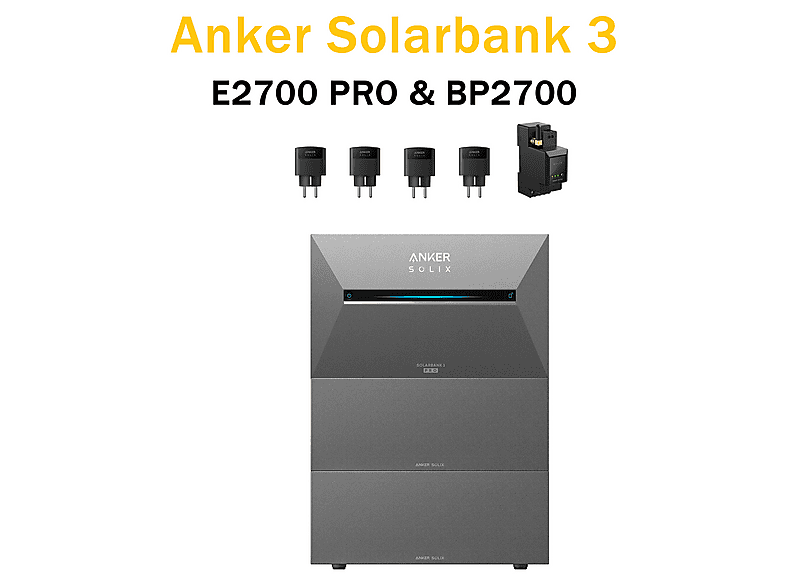 ANKER SOLlX Solarbank 3 E2700 Pro und 2x BP2700 Powerbank