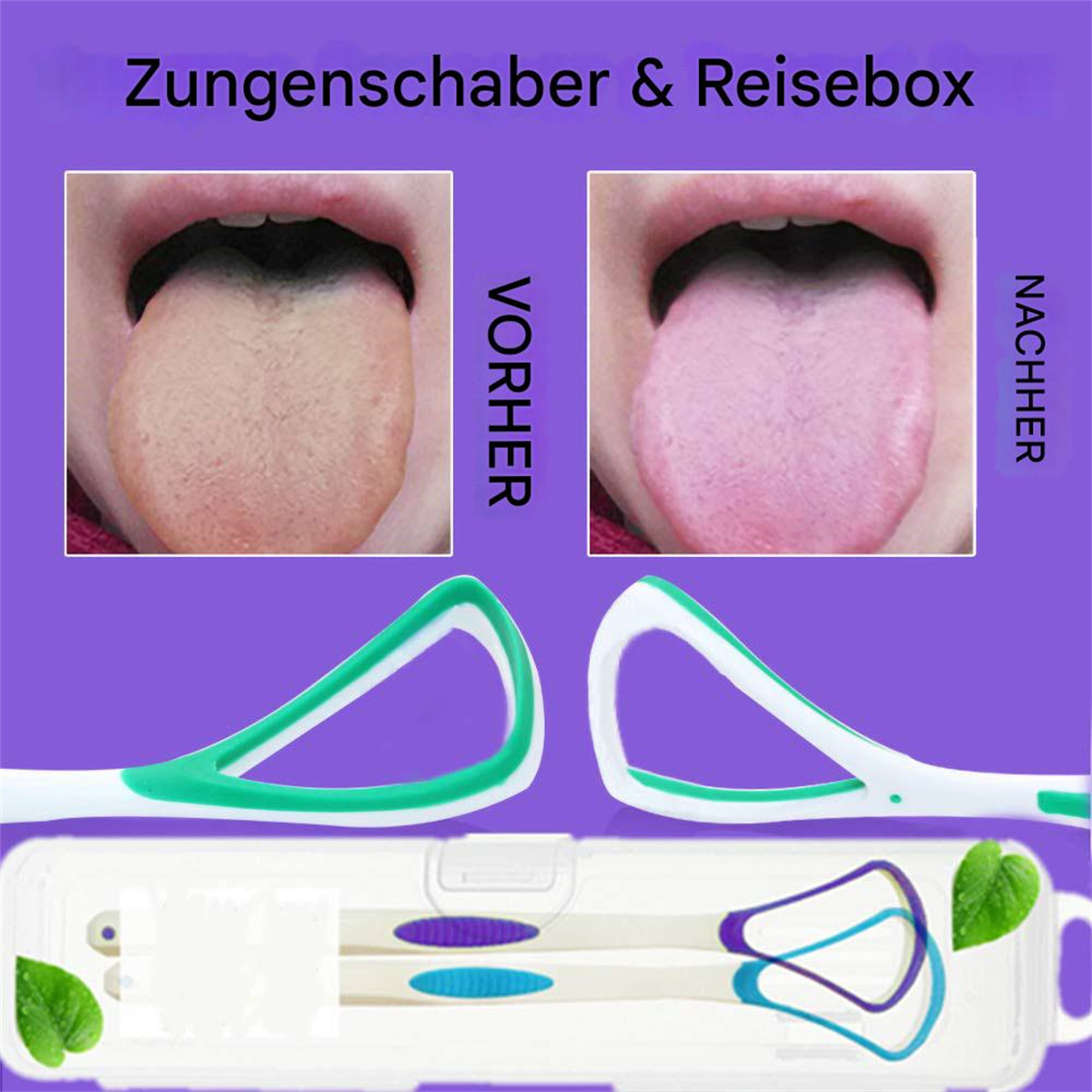Bild mit einem Zungenschaber und zwei Bildern von Zungen vor und nach der Reinigung. Der Text lautet 'VORHER' und 'NACHHER'.