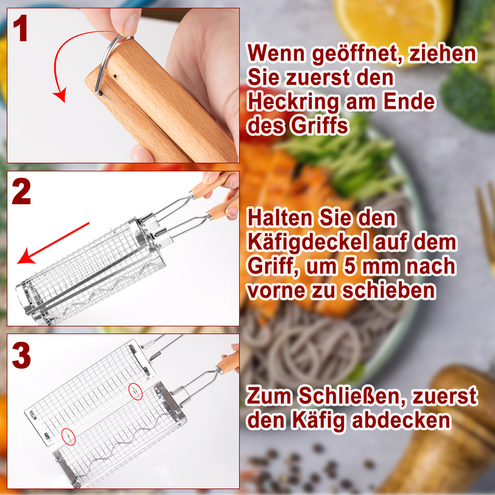 Schritte zur Verwendung eines Grillkorbs, die zeigen, wie man ihn öffnet, schiebt und schließt, mit Text auf Deutsch.