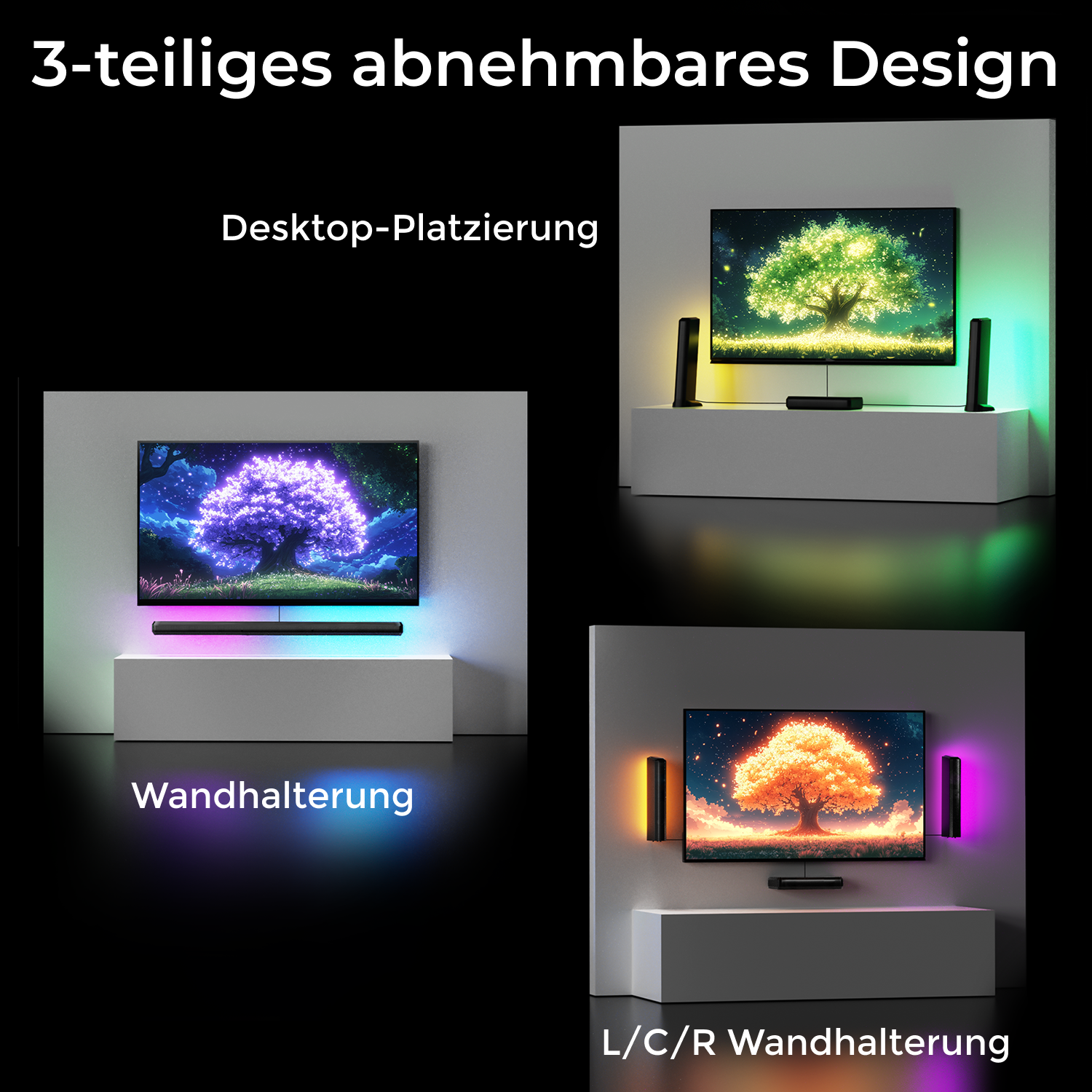 Drei Bilder, die verschiedene Möglichkeiten zur Anzeige von Umgebungslicht mit einem Fernseher zeigen: Desktop, Wandmontage und L/C/R.