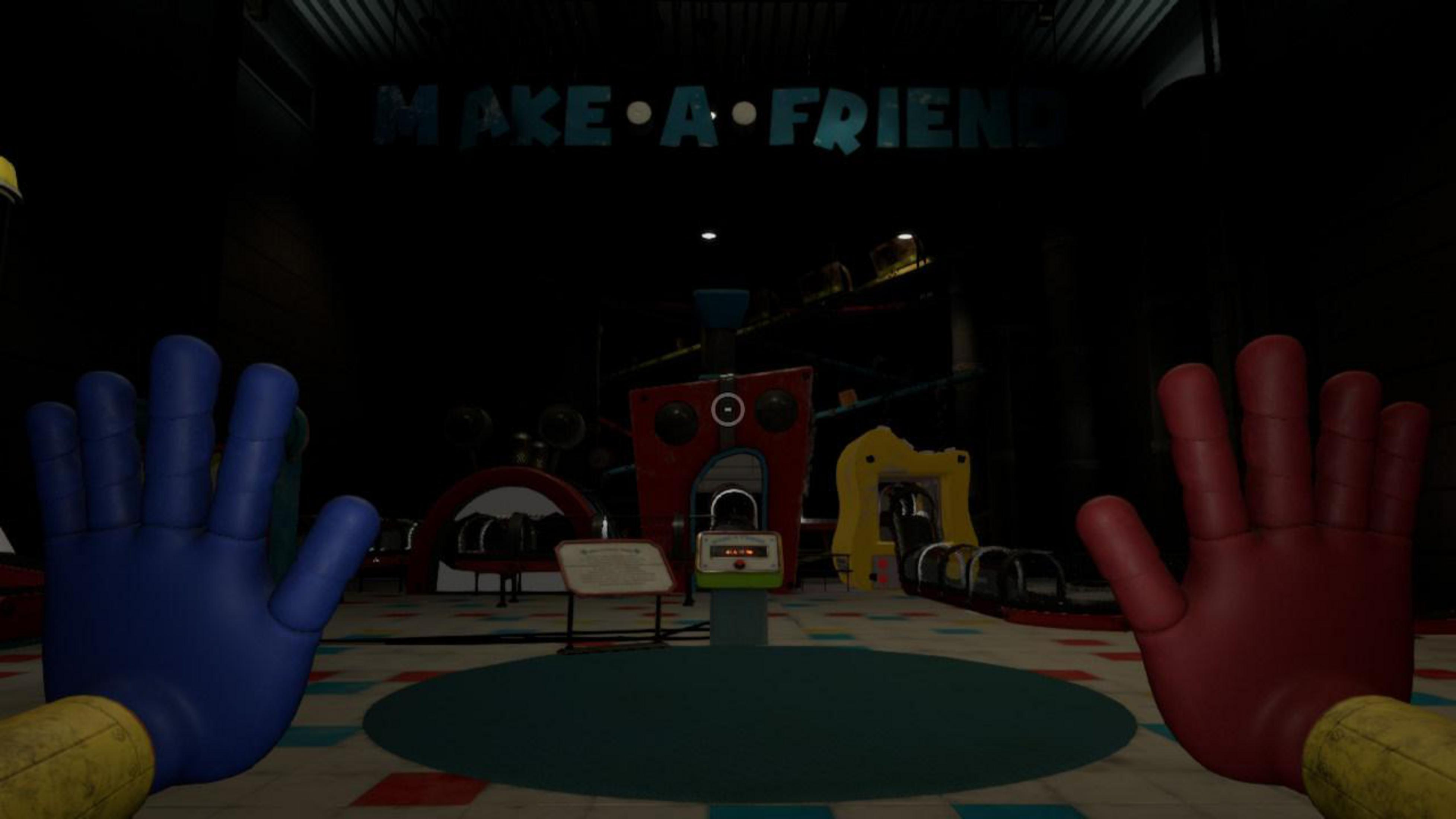 Ego-Perspektive in einem dunklen Raum mit einem Schild mit der Aufschrift 'MAKE A FRIEND' und Händen an den Seiten.