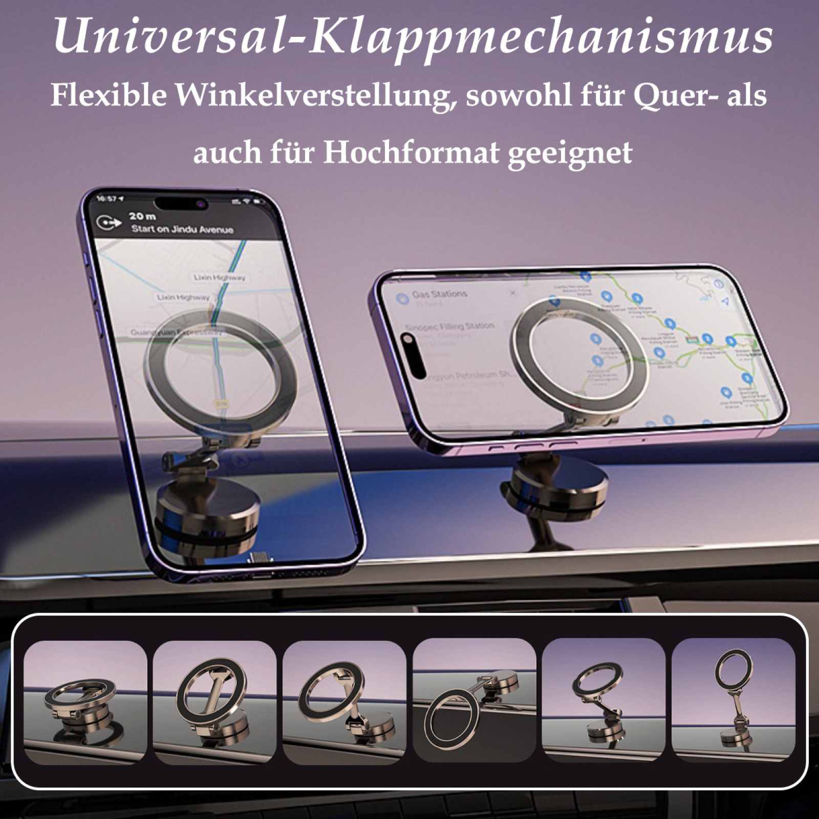 Telefone mit Autohalterungen. Text-Overlay: Universal-Klappmechanismus, Flexible Winkelverstellung, sowohl für Quer- als auch für Hochformat geeignet.