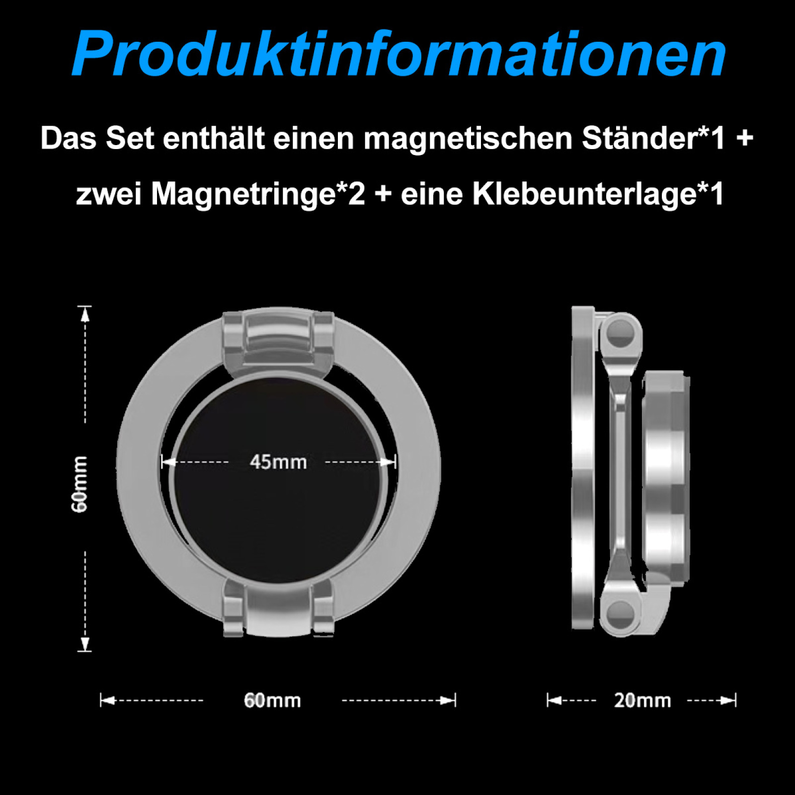 Diagramm, das einen ringförmigen Telefonhalter mit Abmessungen zeigt. Das Set enthält einen Magnetständer und Ringe.