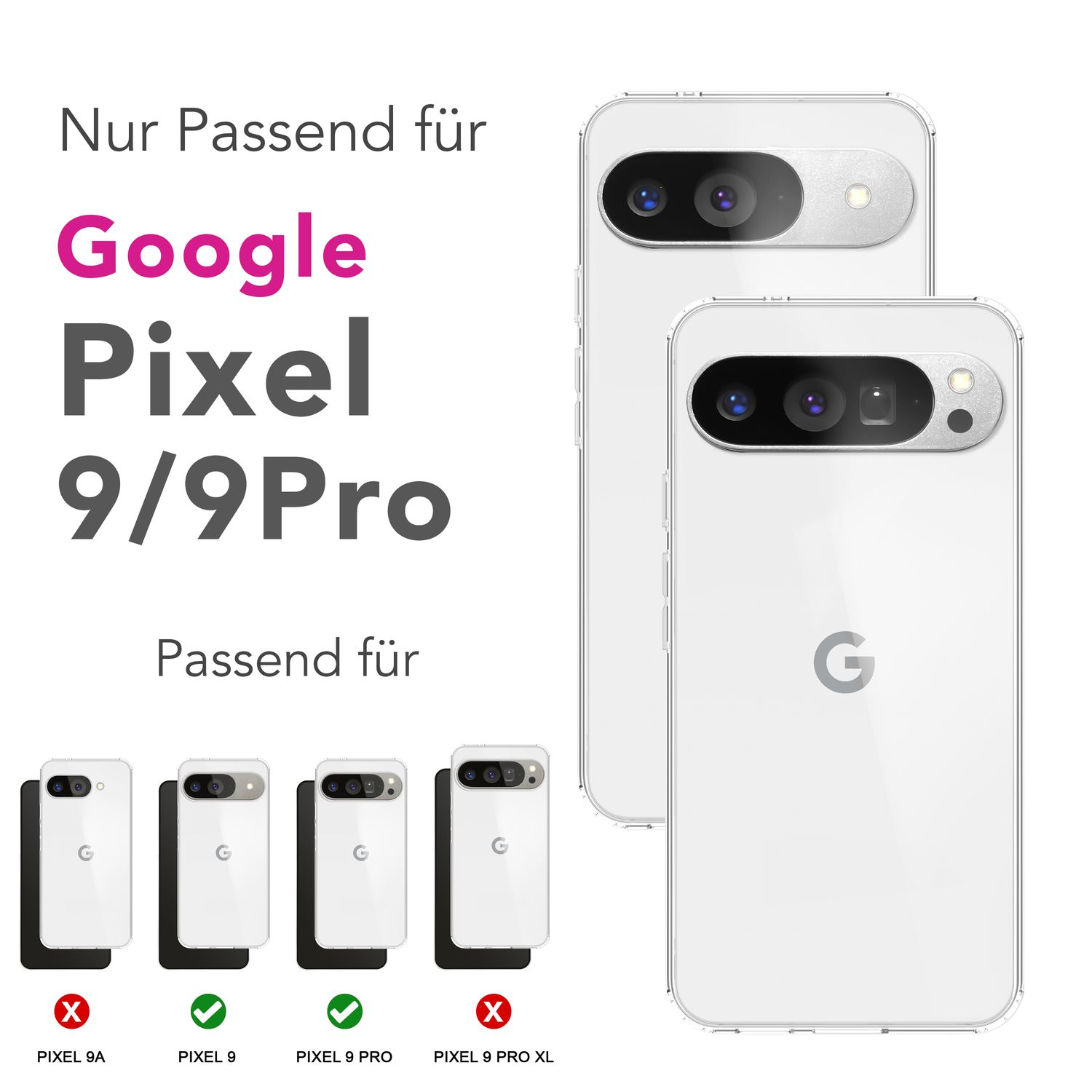 Weiße Handyhüllen und ein Smartphone. Text: Google Pixel 9/9Pro. Kompatibel mit Pixel 9 und 9 Pro.