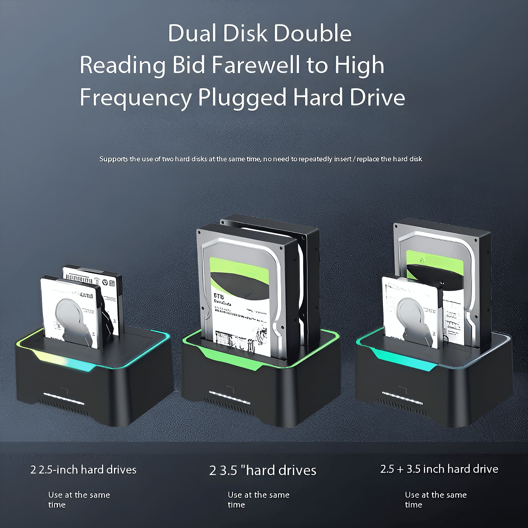 Drei Dockingstationen mit Festplatten. Text: Dual Disk Double. Text: 2,5 Zoll, 2,3,5 Zoll, 2,5+3,5 Zoll Festplatten.