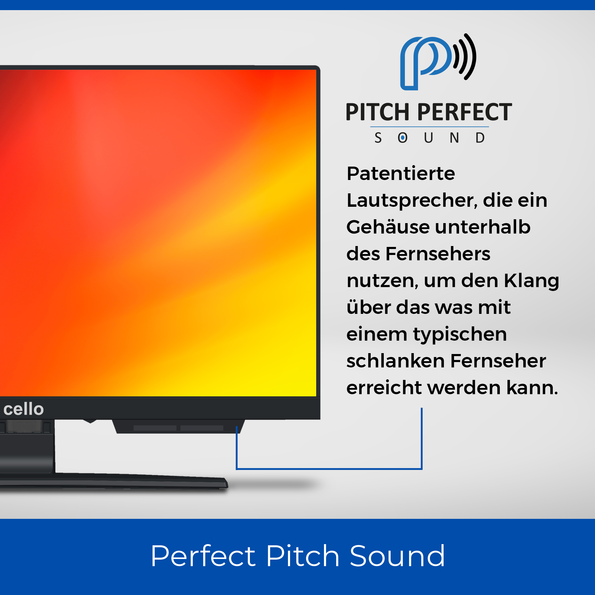 Cello-Fernseher mit einem Logo für patentiertes Audio, das die Struktur des Fernsehers für den Klang nutzen soll.