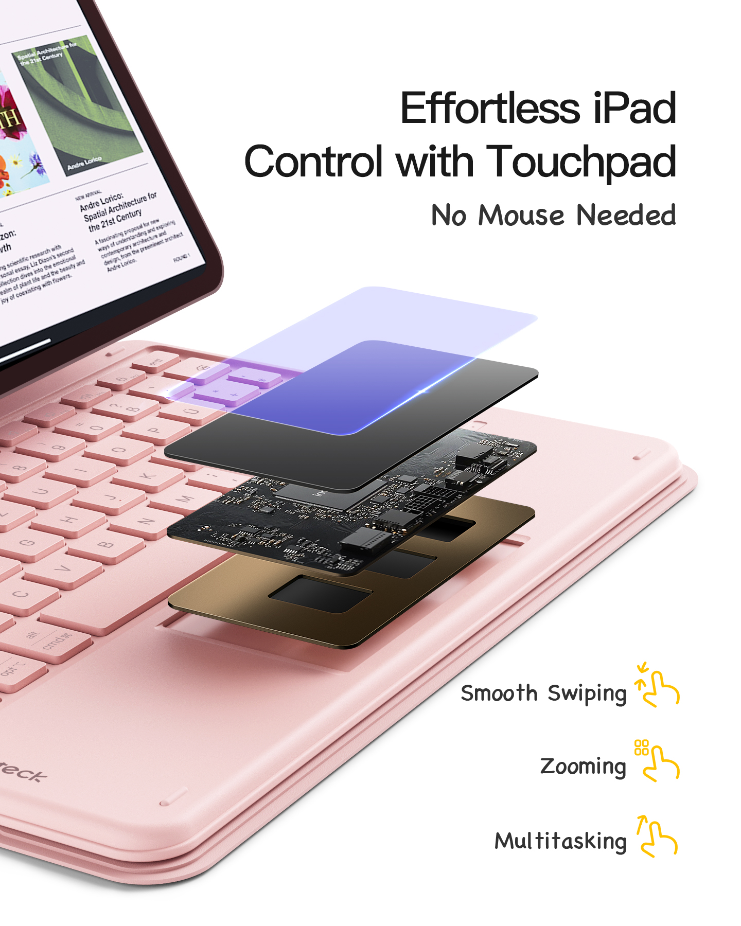 Rosa iPad-Tastatur mit einer geschichteten Ansicht der inneren Komponenten. Merkmale 'Mühelose iPad-Steuerung' und Touch-Funktionen.
