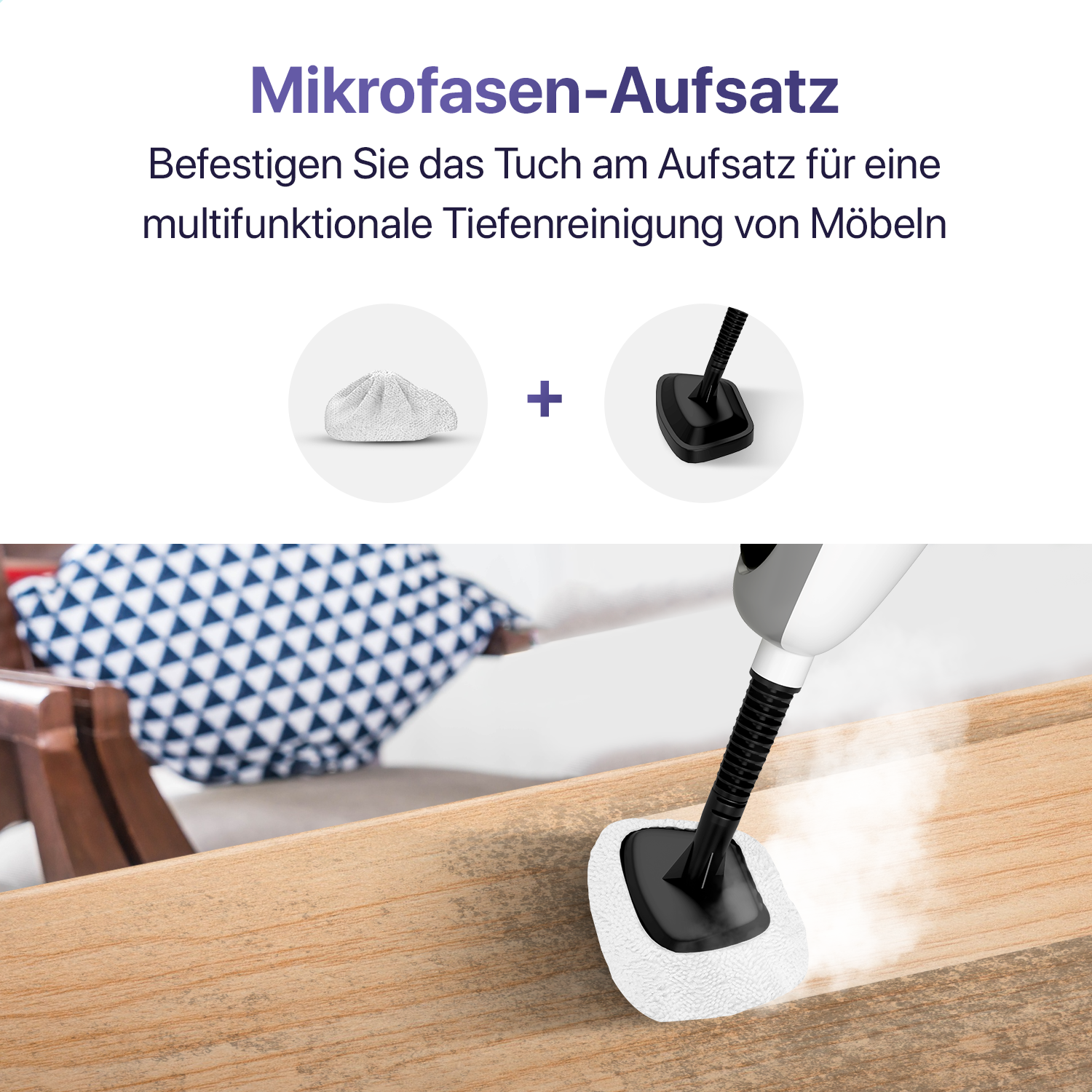 Dampfreinigerkopf mit Tuch. Text: Mikrofaser-Aufsatz.