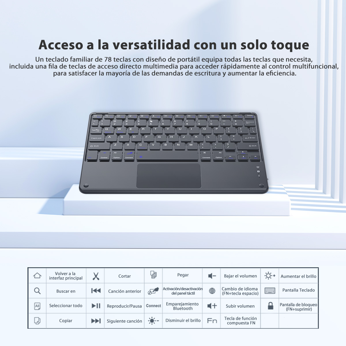 Teclado gris con panel táctil, con texto en español, sobre plataforma blanca, con teclas de función.